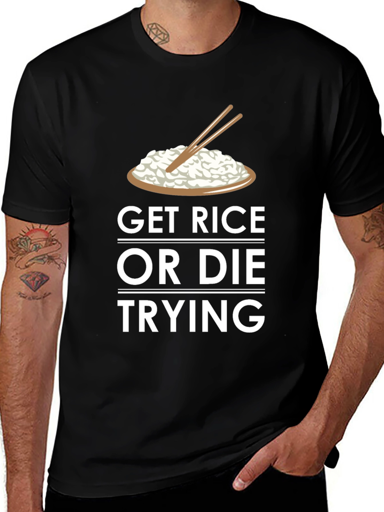 Variant 4 of Get Rice or Die Trying Funny T-Shirt