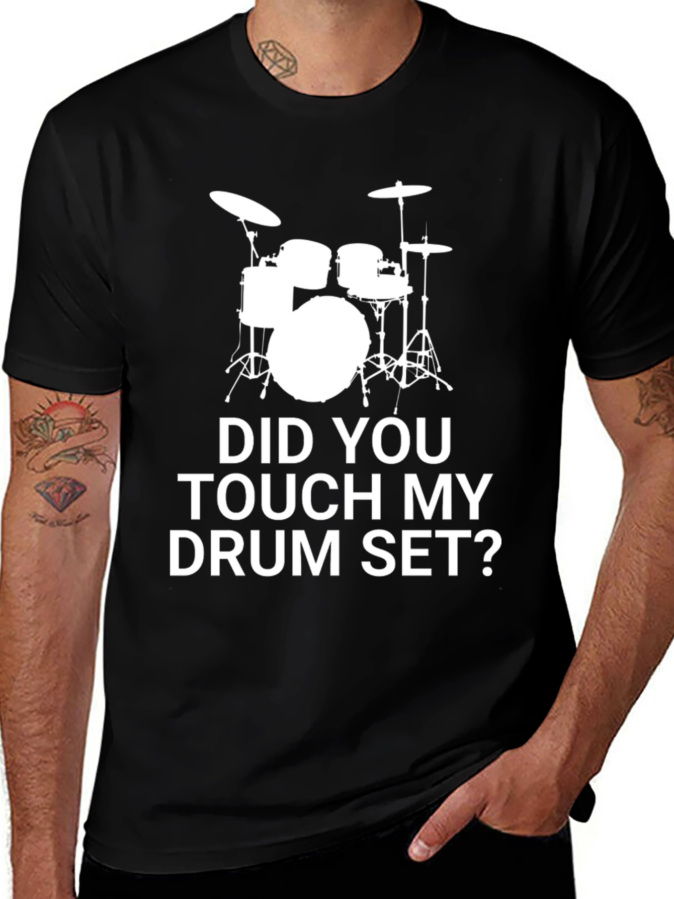 Variant 13 of Did You Touch My Drum Set? T-Shirt
