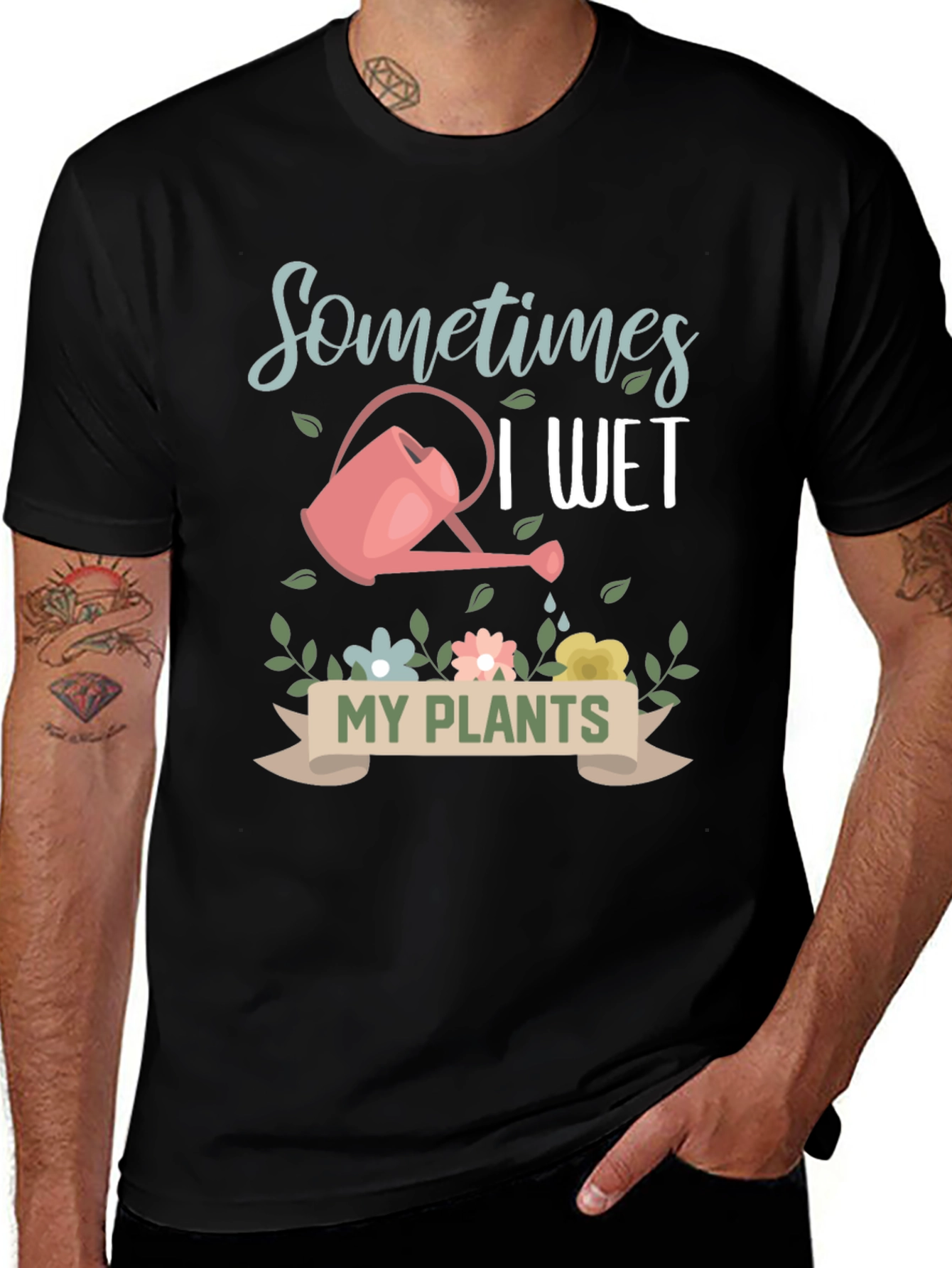 Variant 7 of Sometimes I Wet My Plants Black Graphic Tee