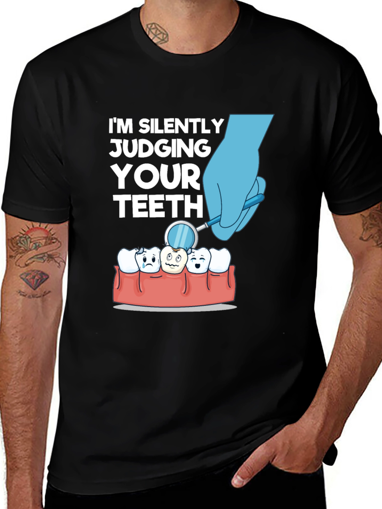 Variant 22 of I'm Silently Judging Your Teeth Black T-Shirt