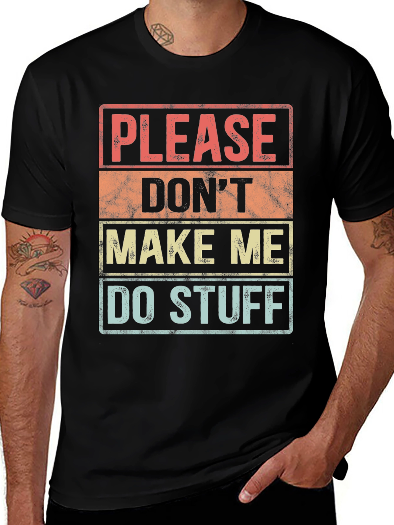 Variant 26 of Funny "Don't Make Me" Graphic Tee