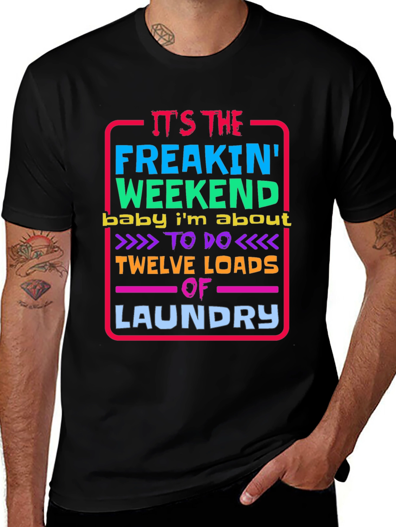 Variant 18 of Funny Laundry Weekend T-Shirt