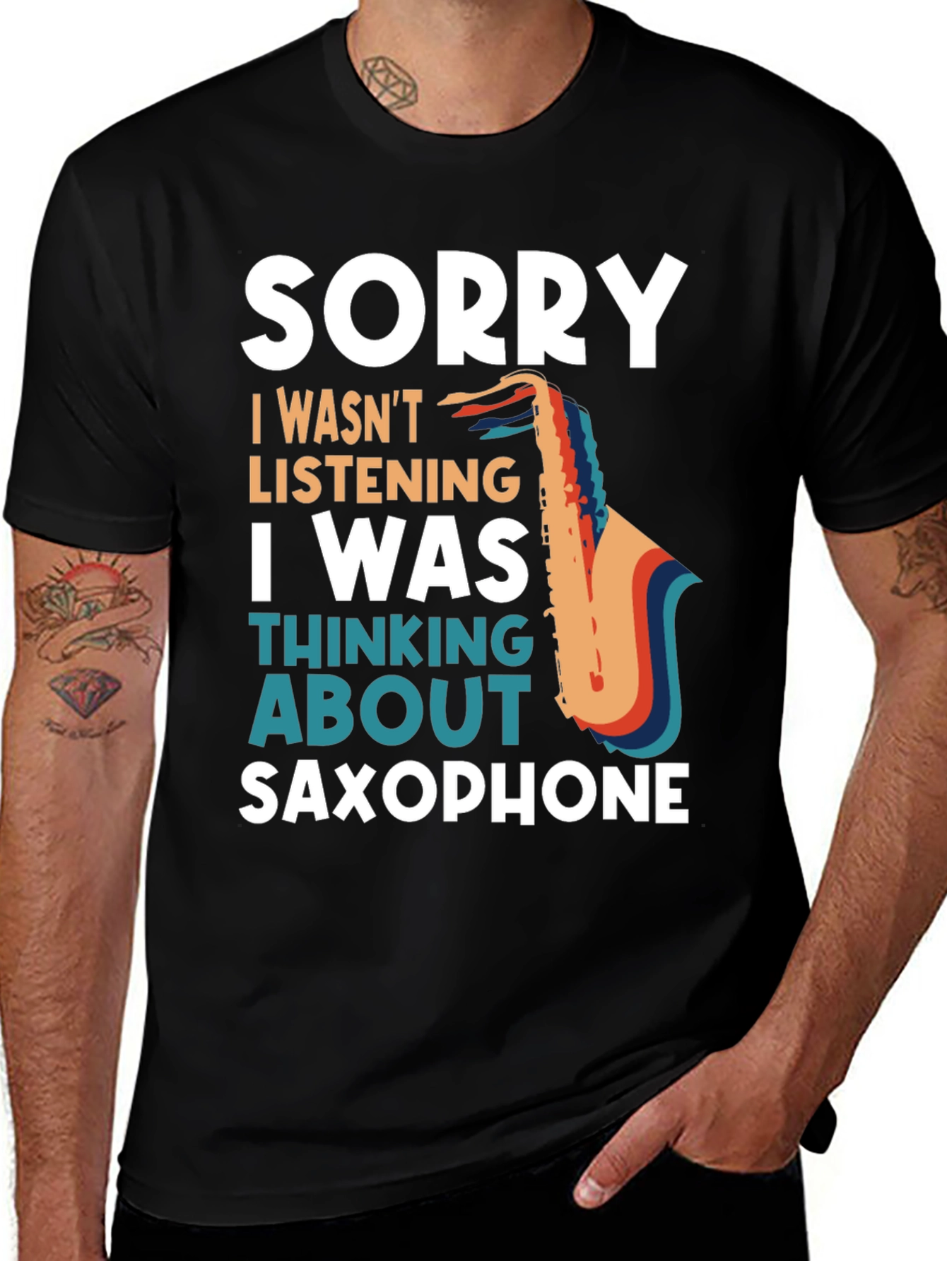 Variant 22 of Sorry Saxophone Graphic Tee - Musician T-Shirt