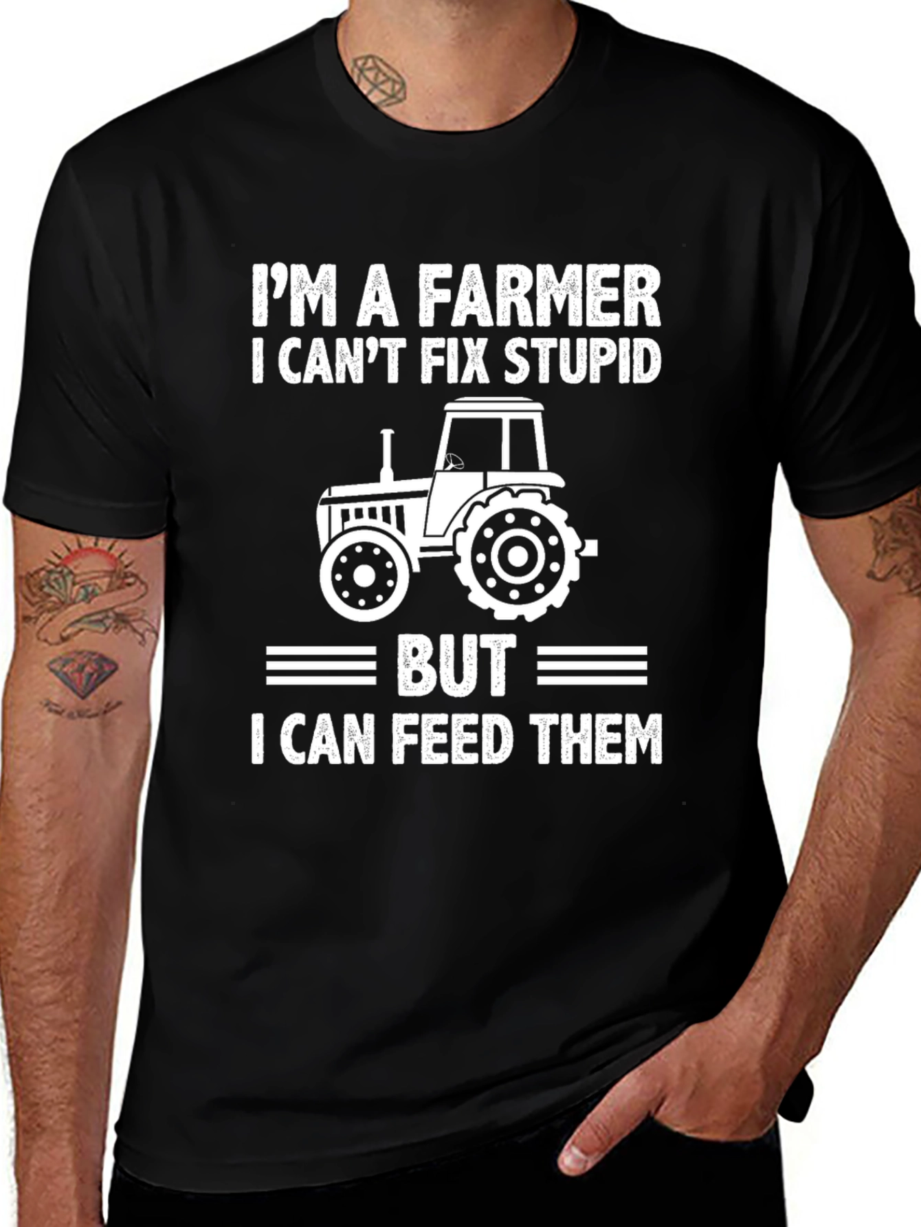 Variant 9 of Farmer T-Shirt - I Can't Fix Stupid