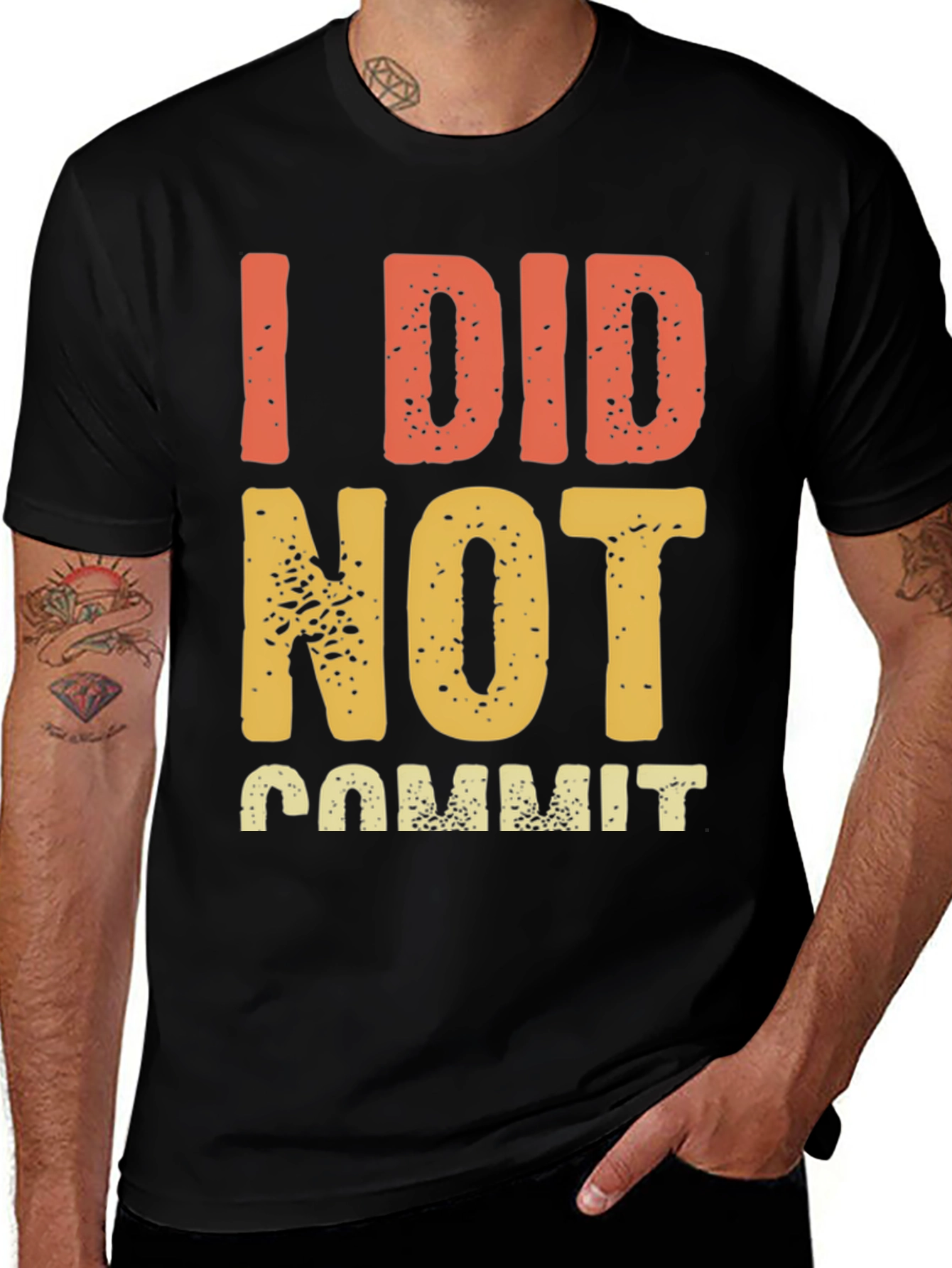 Variant 27 of I Did Not Commit Graphic Tee - Novelty T-Shirt