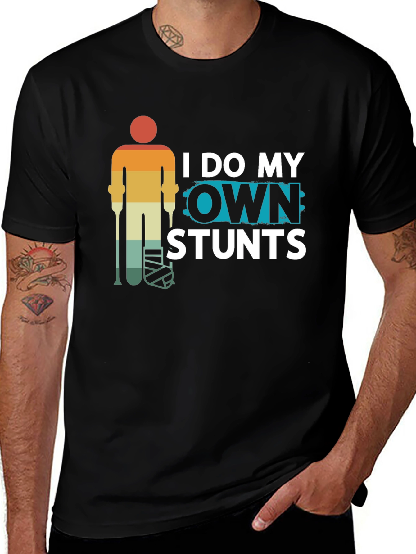 Variant 16 of I Do My Own Stunts Graphic T-Shirt