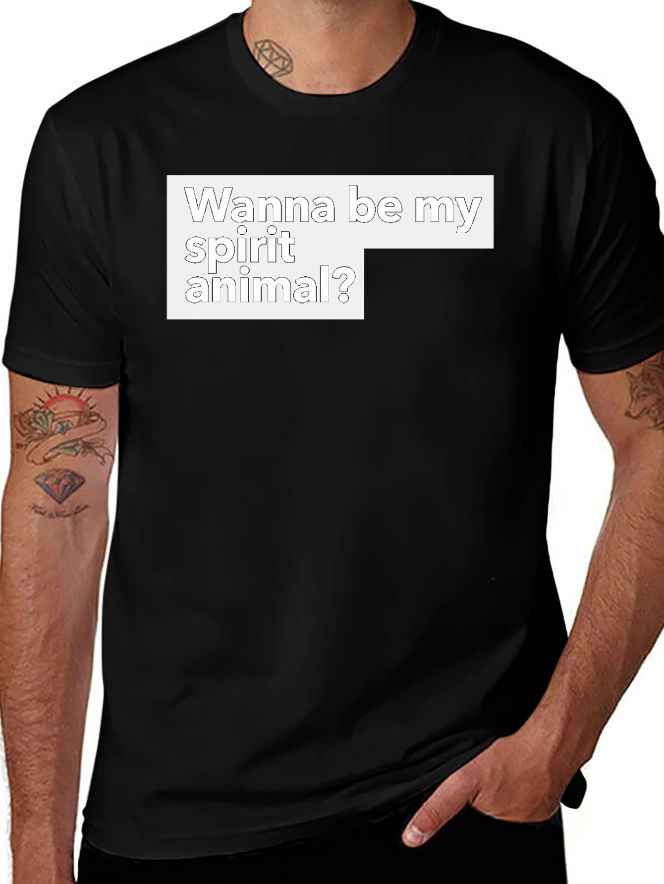 Variant 11 of Wanna Be My Spirit Animal? T-Shirt