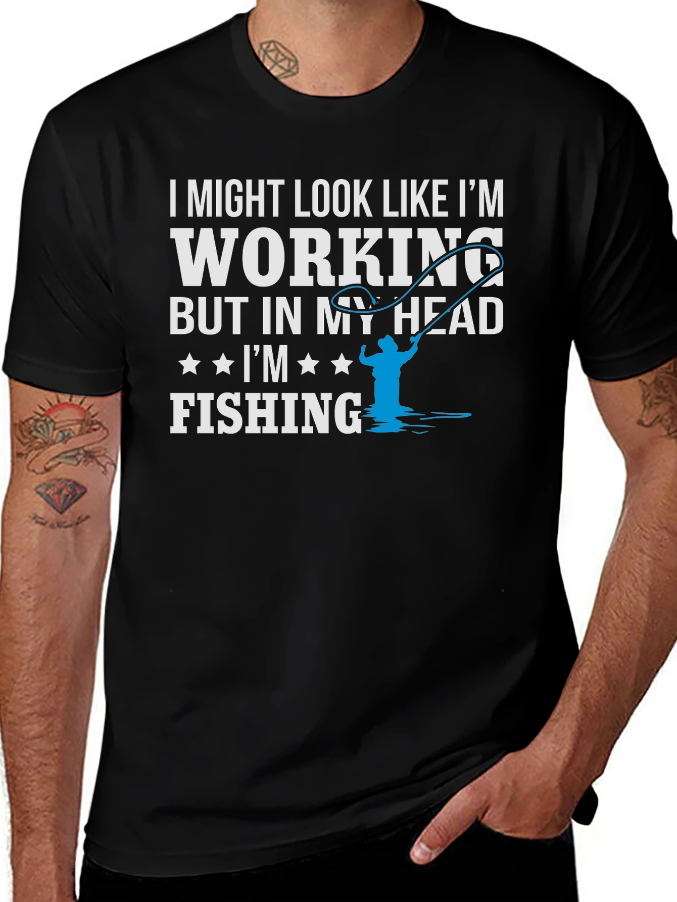 Variant 18 of Fishing T-Shirt - I Might Look Like I'm Working
