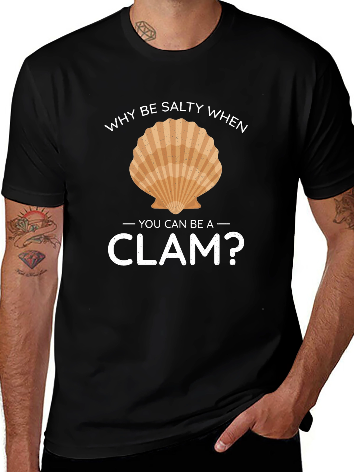 Variant 26 of Why Be Salty Be A Clam T-Shirt