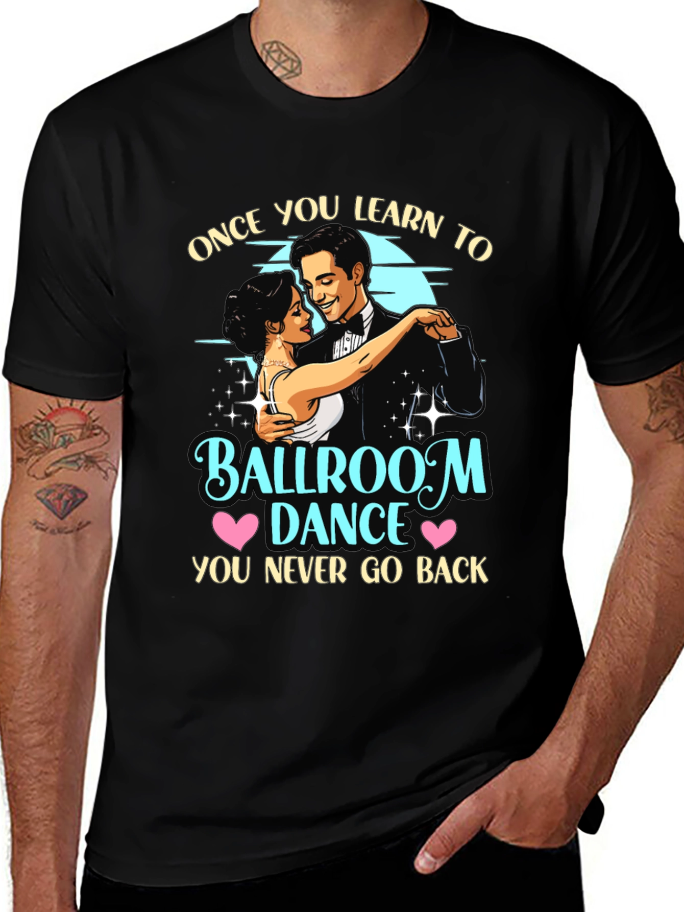 Variant 15 of Ballroom Dance Graphic T-Shirt - Never Go Back