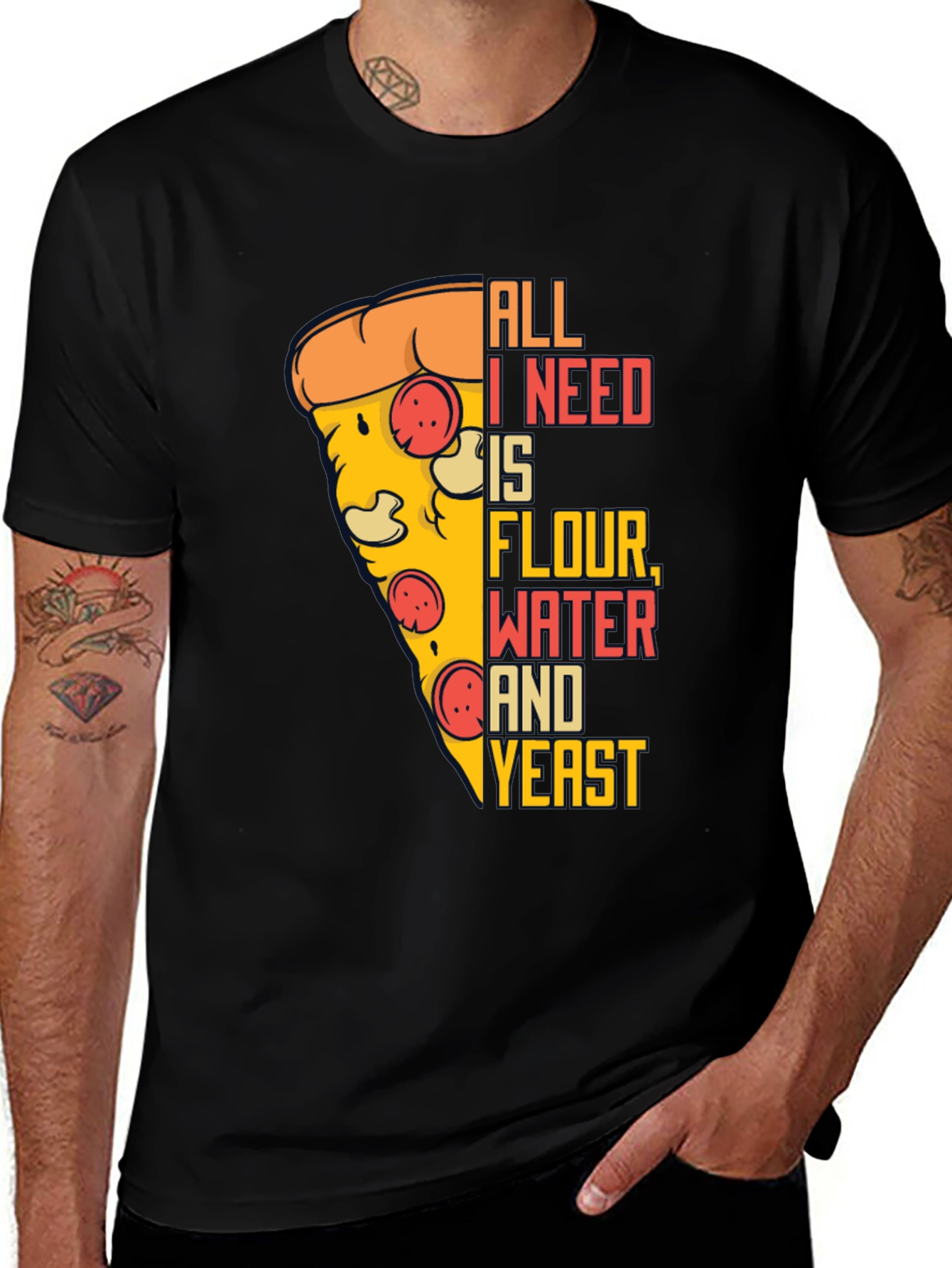 Pizza Lover T-Shirt - All I Need Is...