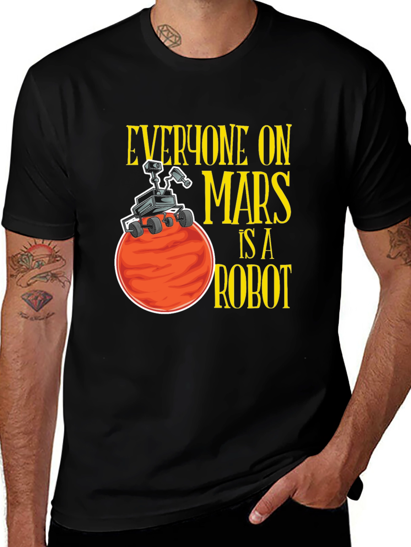 Mars Robot Graphic T-Shirt - Everyone on Mars is a Robot