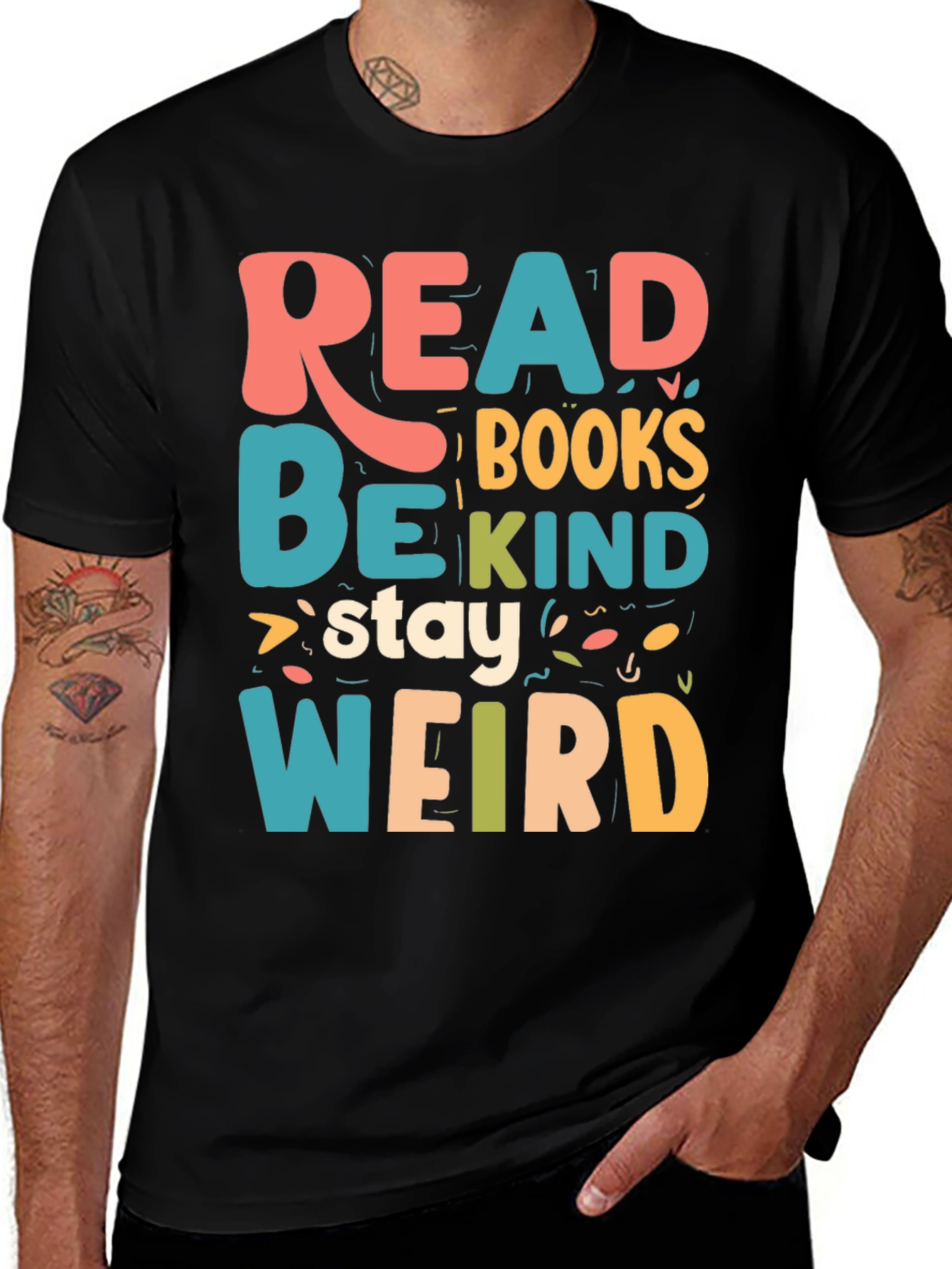 Variant 28 of Read Books Be Kind Stay Weird T-Shirt