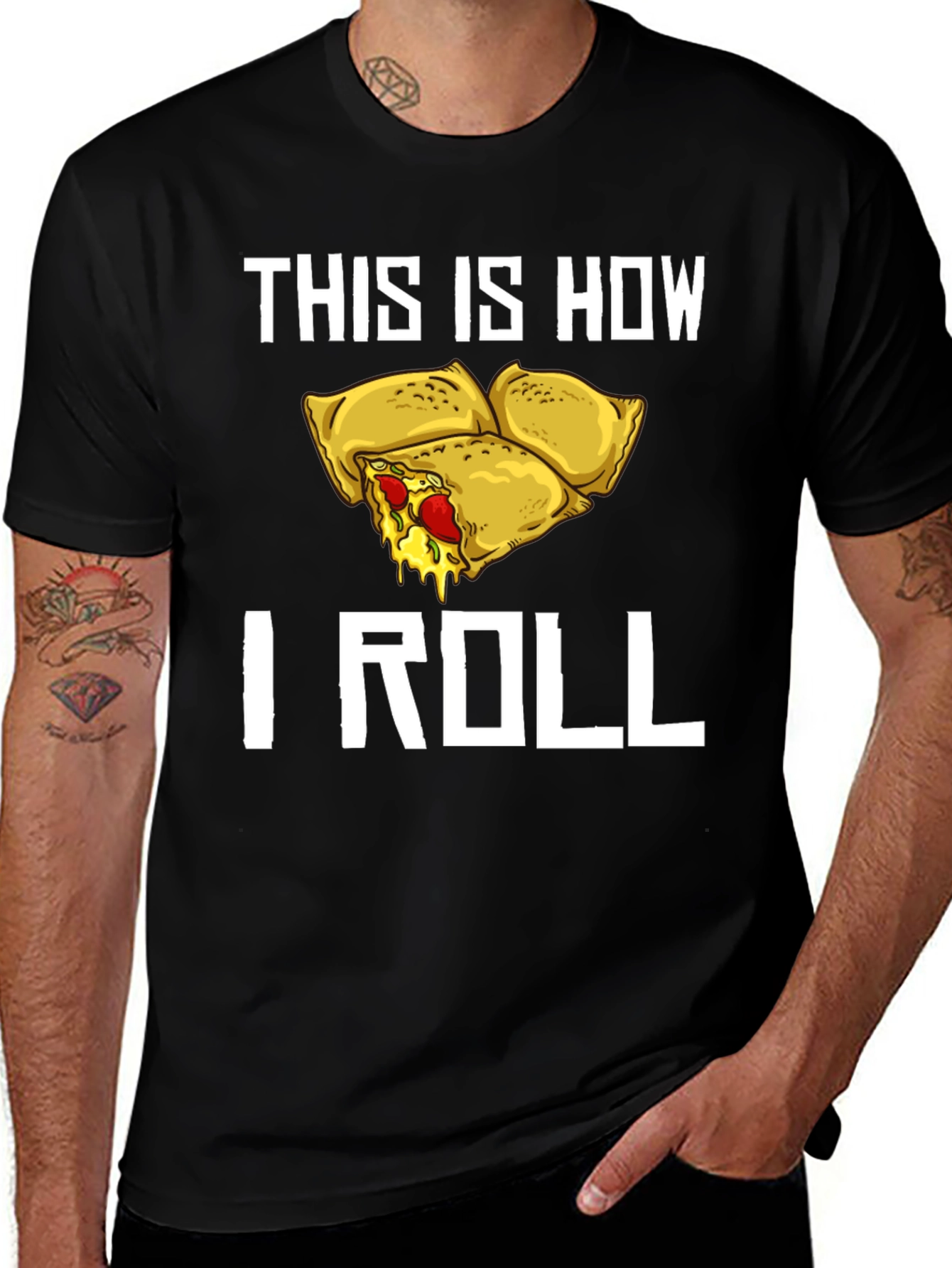 Variant 29 of This Is How I Roll Pizza Rolls T-Shirt