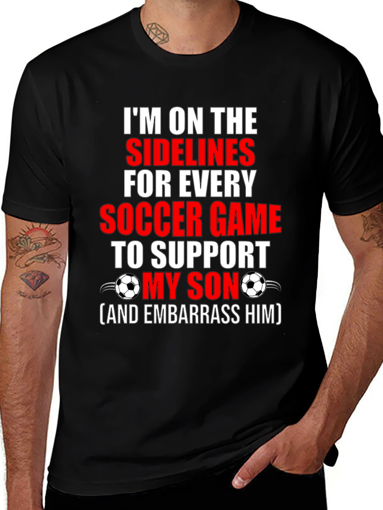 Variant 4 of Soccer Dad T-Shirt: I'm on the Sidelines to Support My Son