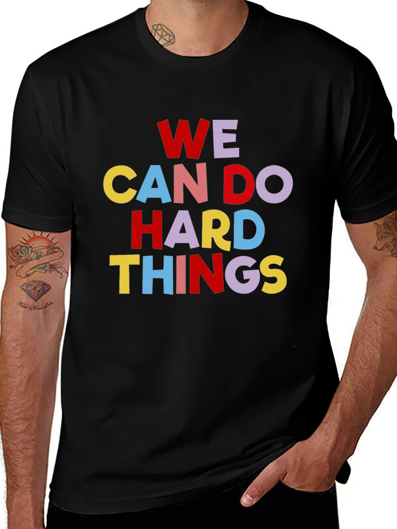 Variant 17 of Inspirational Graphic Tee - We Can Do Hard Things