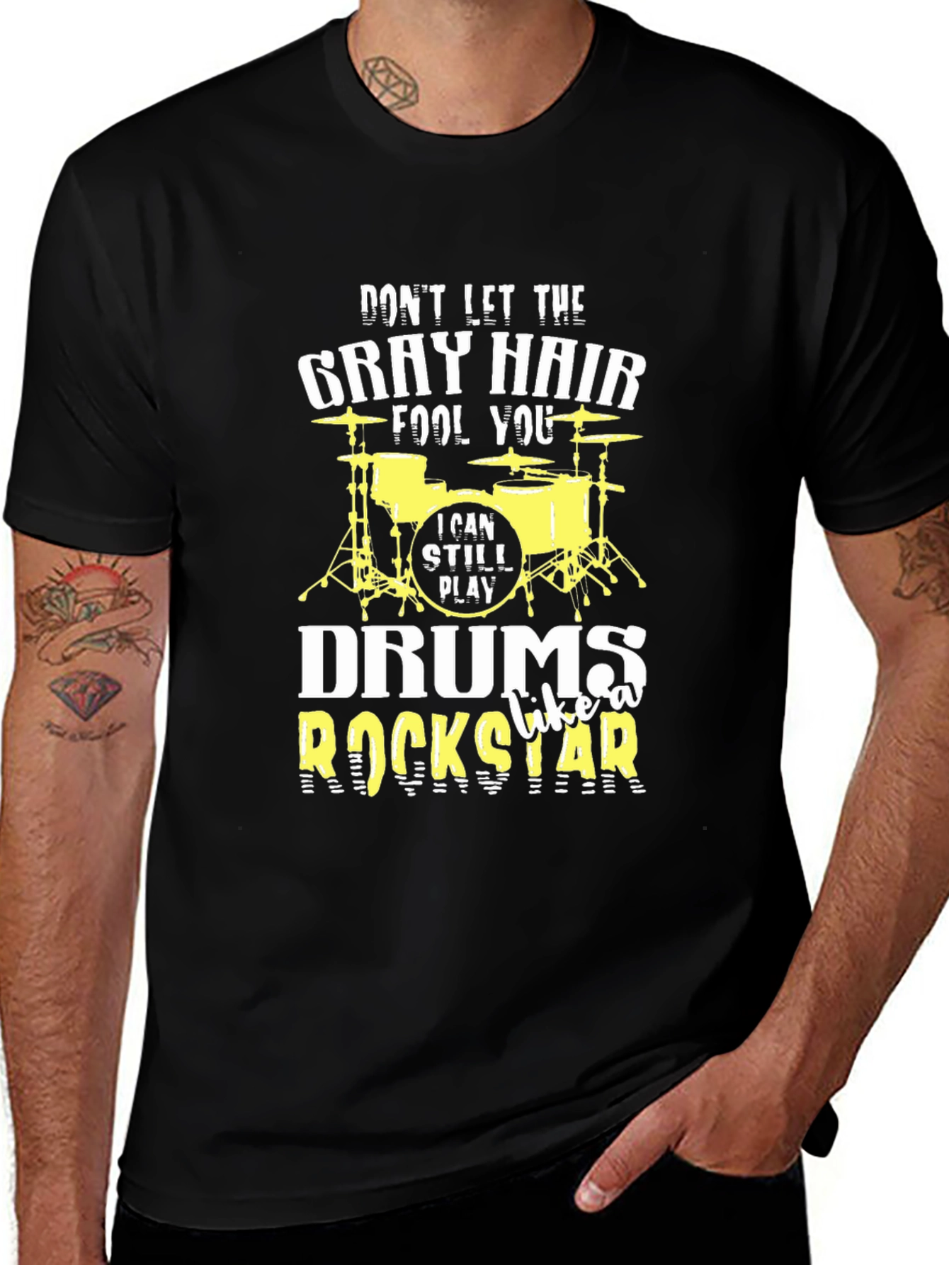 Variant 20 of Funny Drummer T-Shirt: I Can Still Play Like a Rockstar