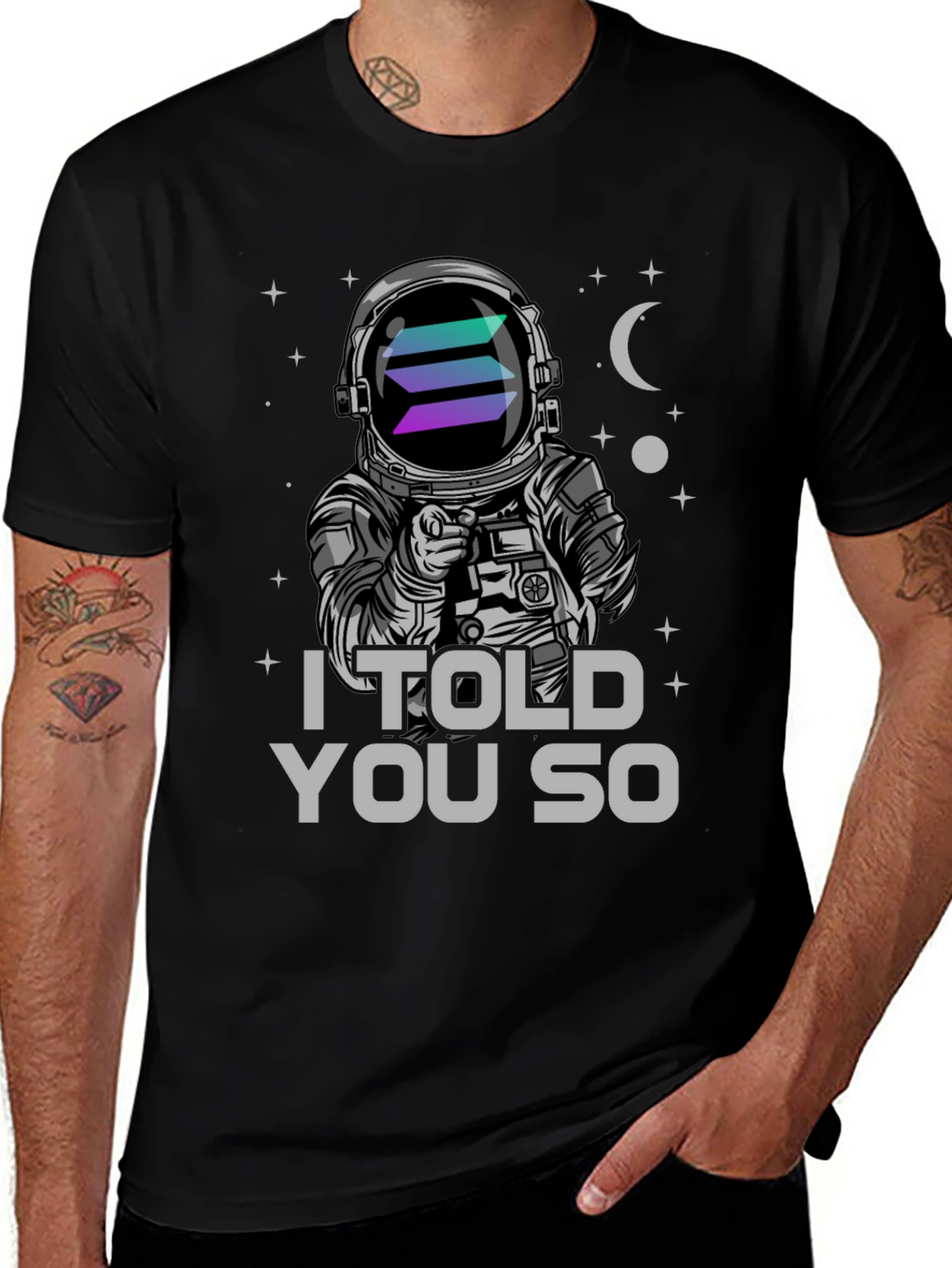 Variant 25 of Solana Astronaut T-Shirt - "I Told You So"