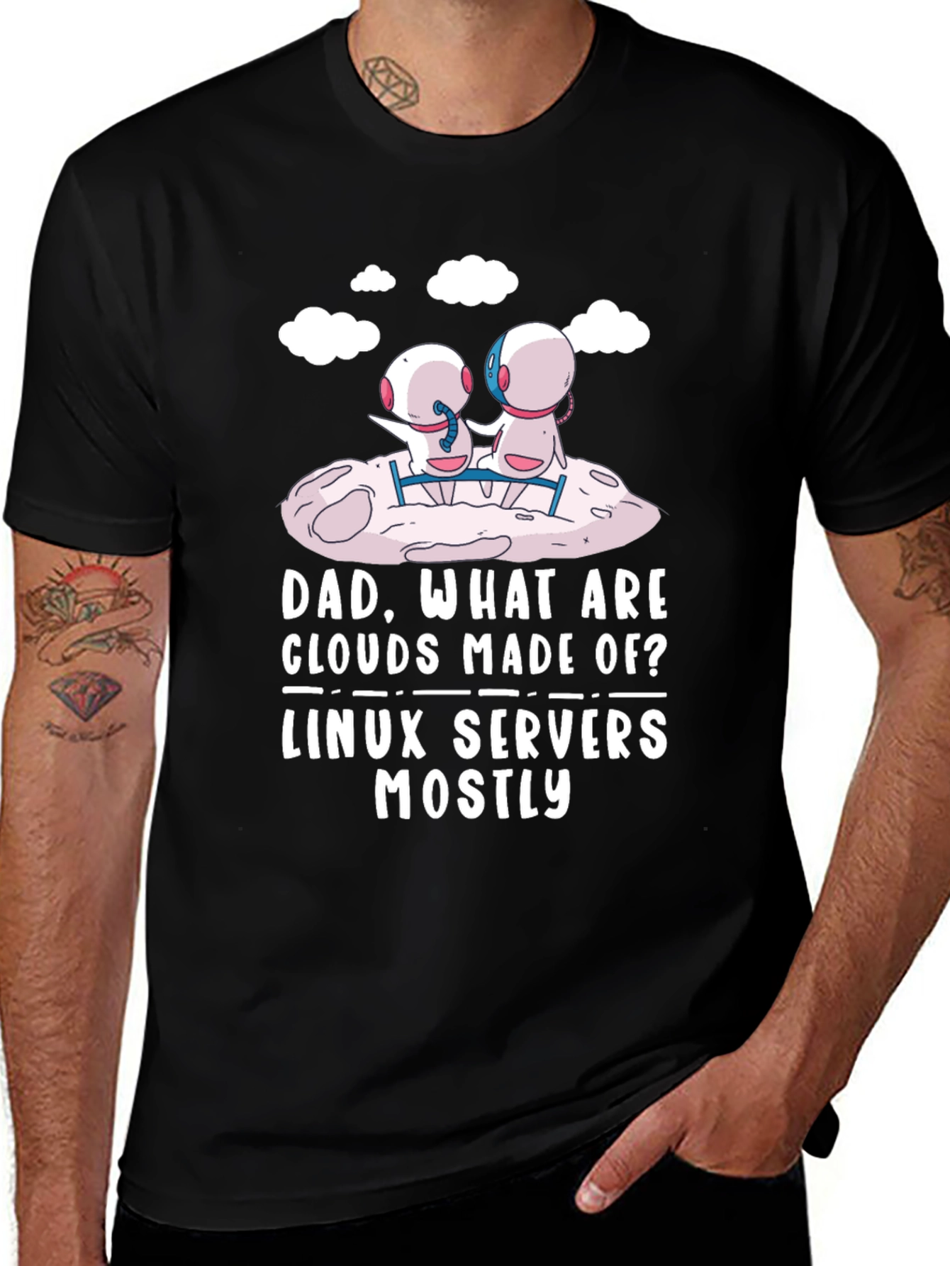 Linux Servers T-Shirt: Dad, What Are Clouds Made Of?