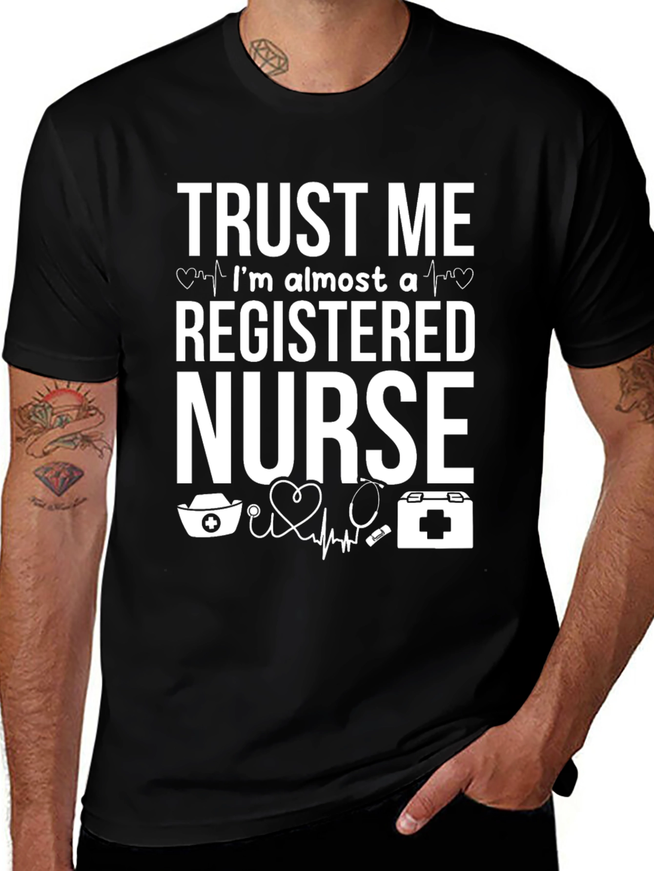 Variant 29 of Trust Me I'm Almost a Registered Nurse Graphic Tee