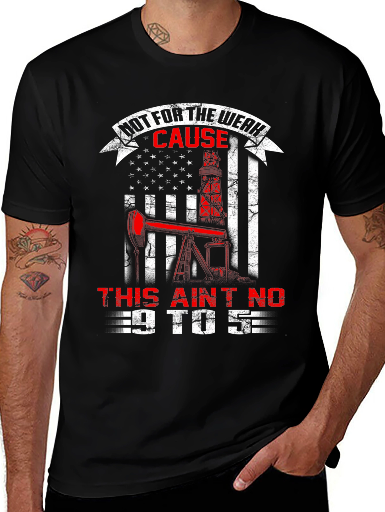 Variant 23 of Not For the Weak Oilfield T-Shirt