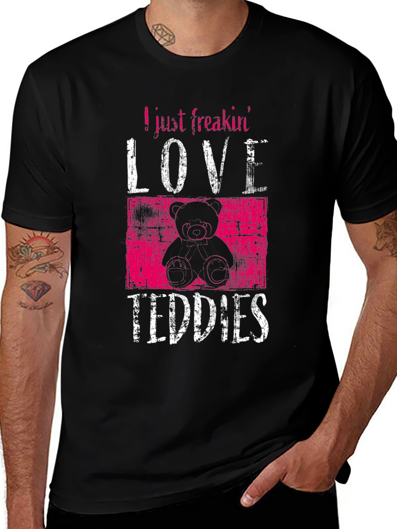 Variant 26 of I Just Freakin' Love Teddies Black T-Shirt
