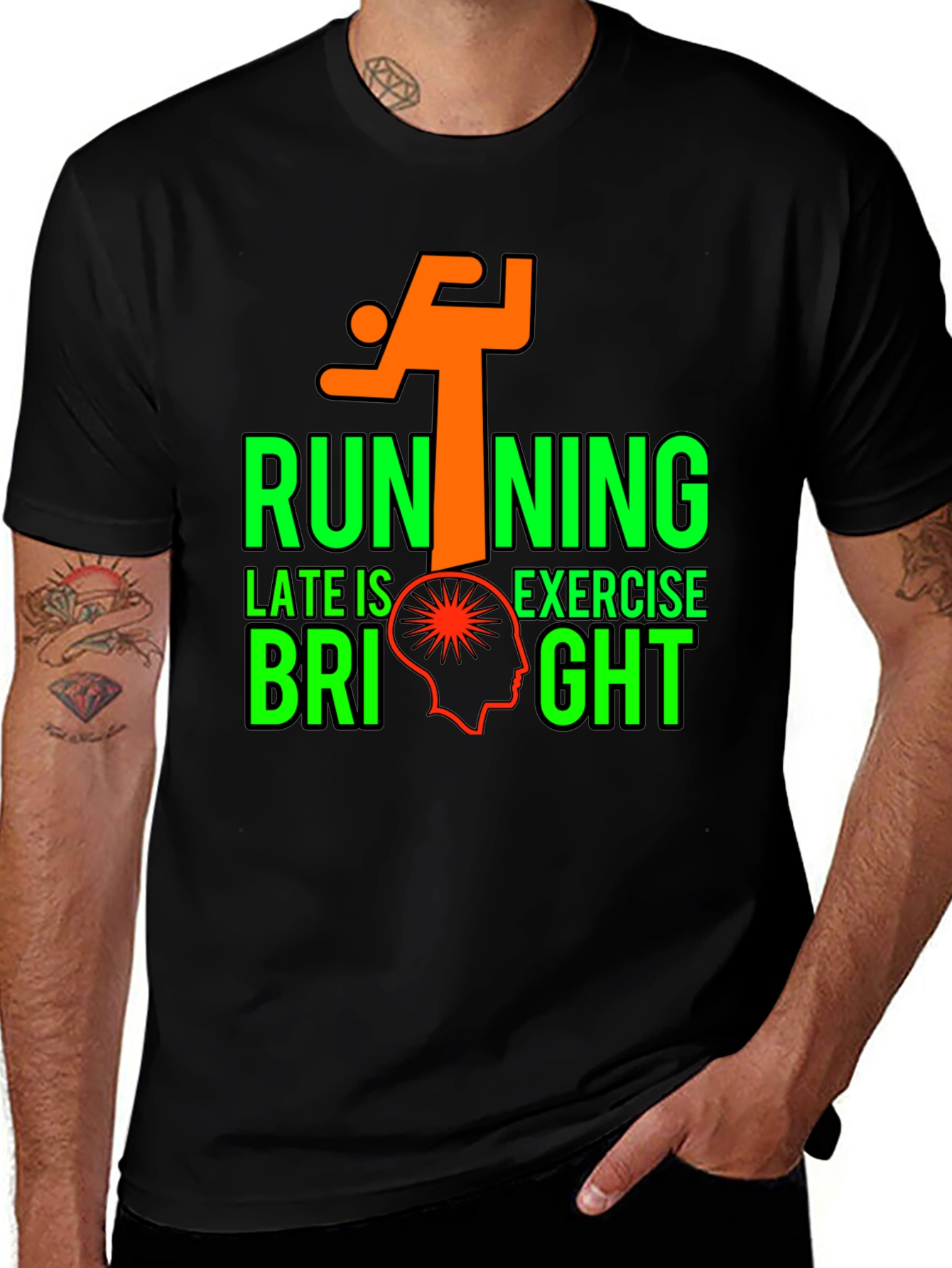 Variant 10 of Running Late is Exercise Bright T-Shirt
