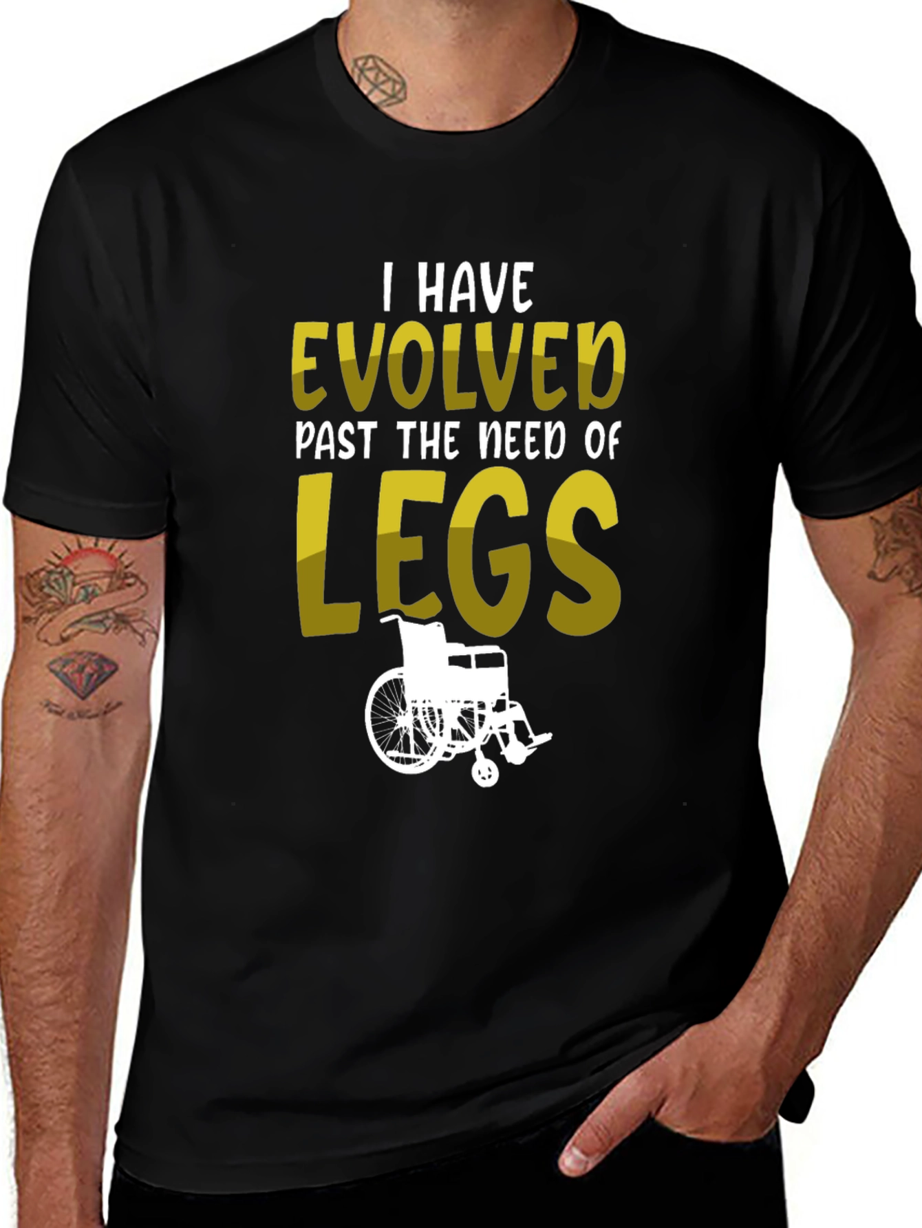 Evolved Past Legs T-Shirt - Wheelchair Humor Tee