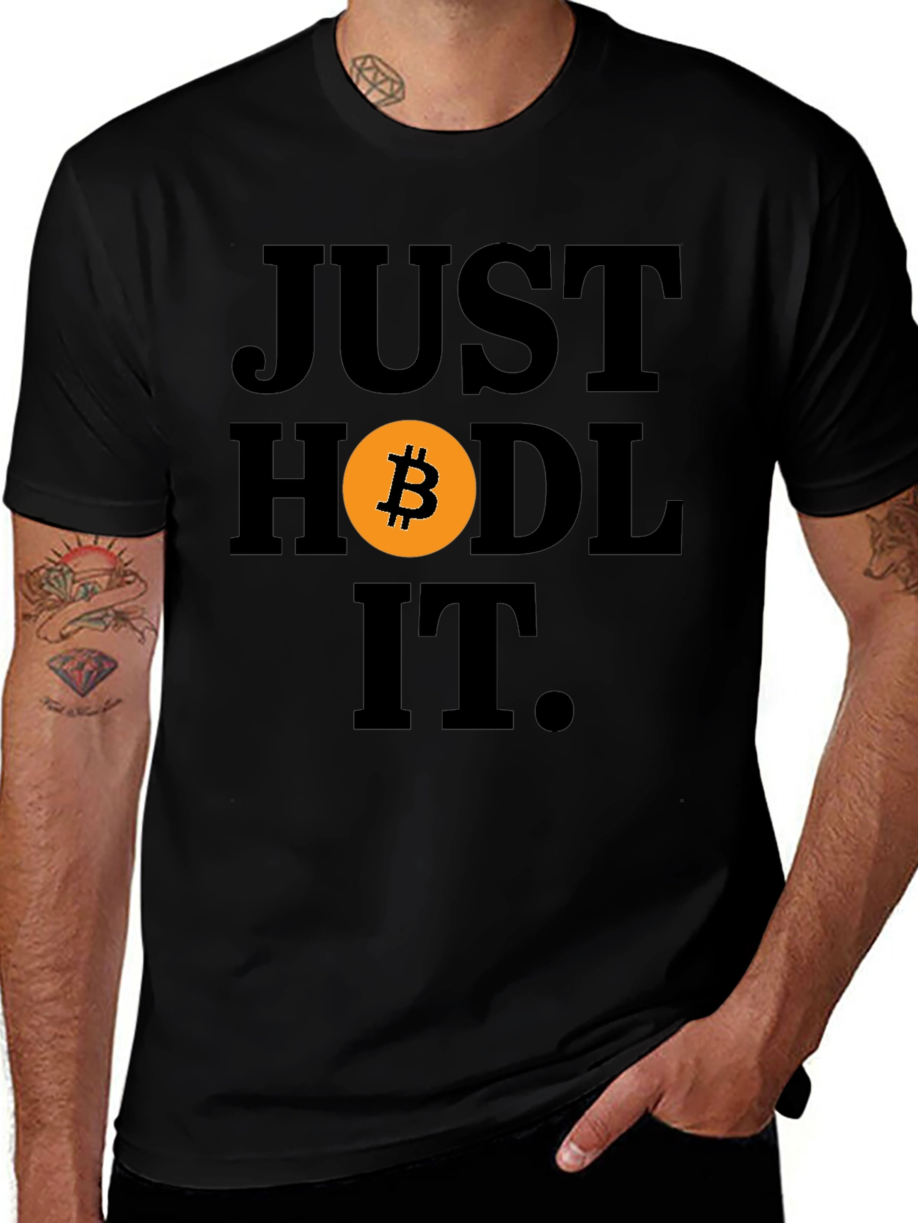 Variant 27 of Just Hodl It Bitcoin Crypto T-Shirt