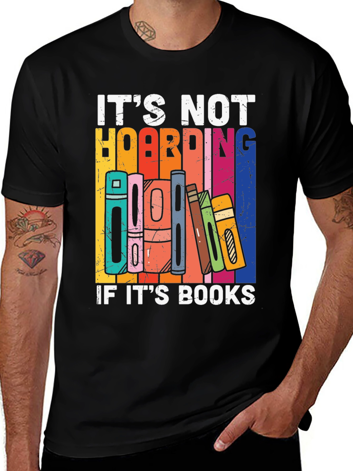 Variant 23 of It's Not Hoarding if It's Books T-Shirt