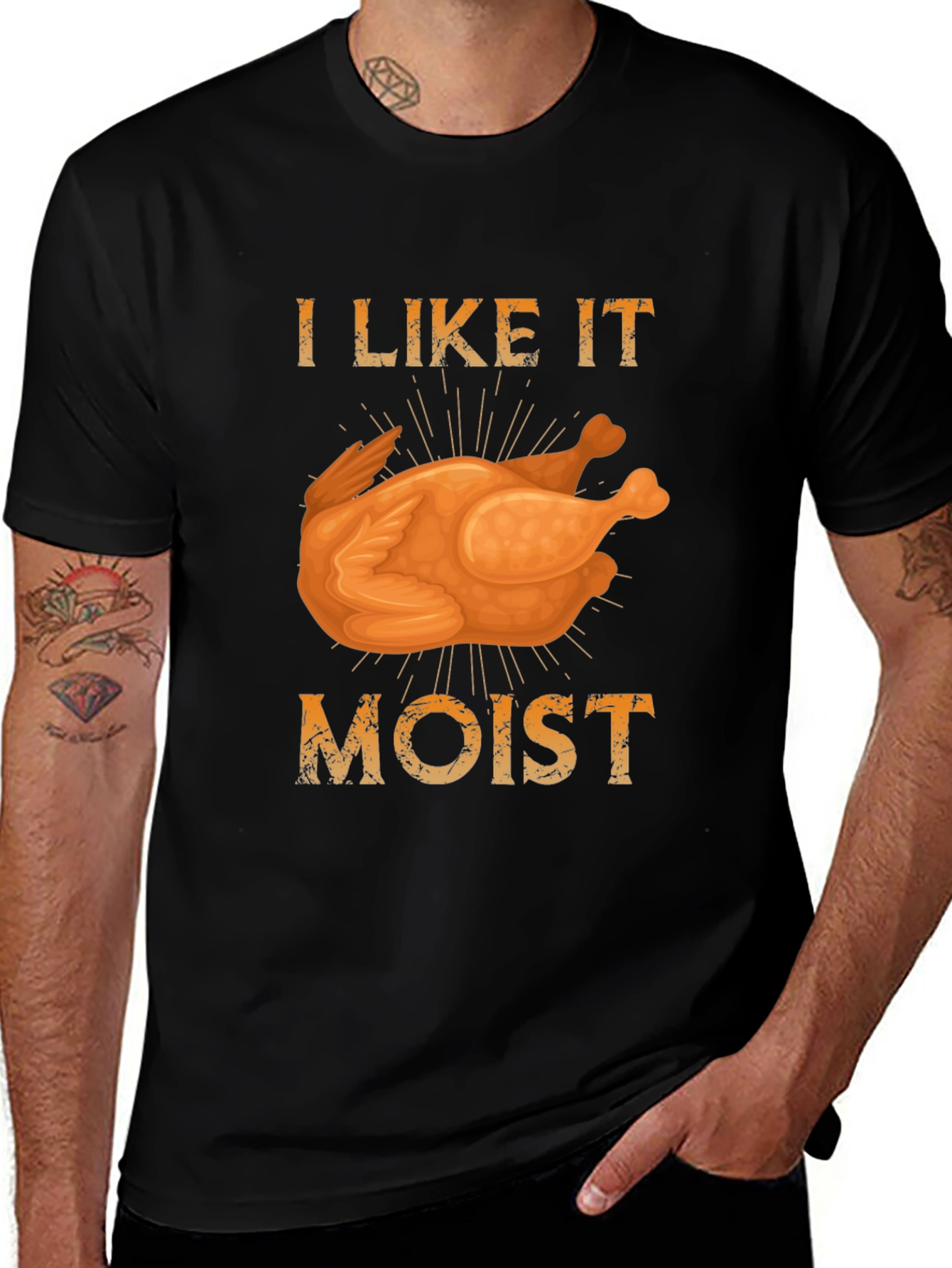 I Like it Moist Turkey T-Shirt
