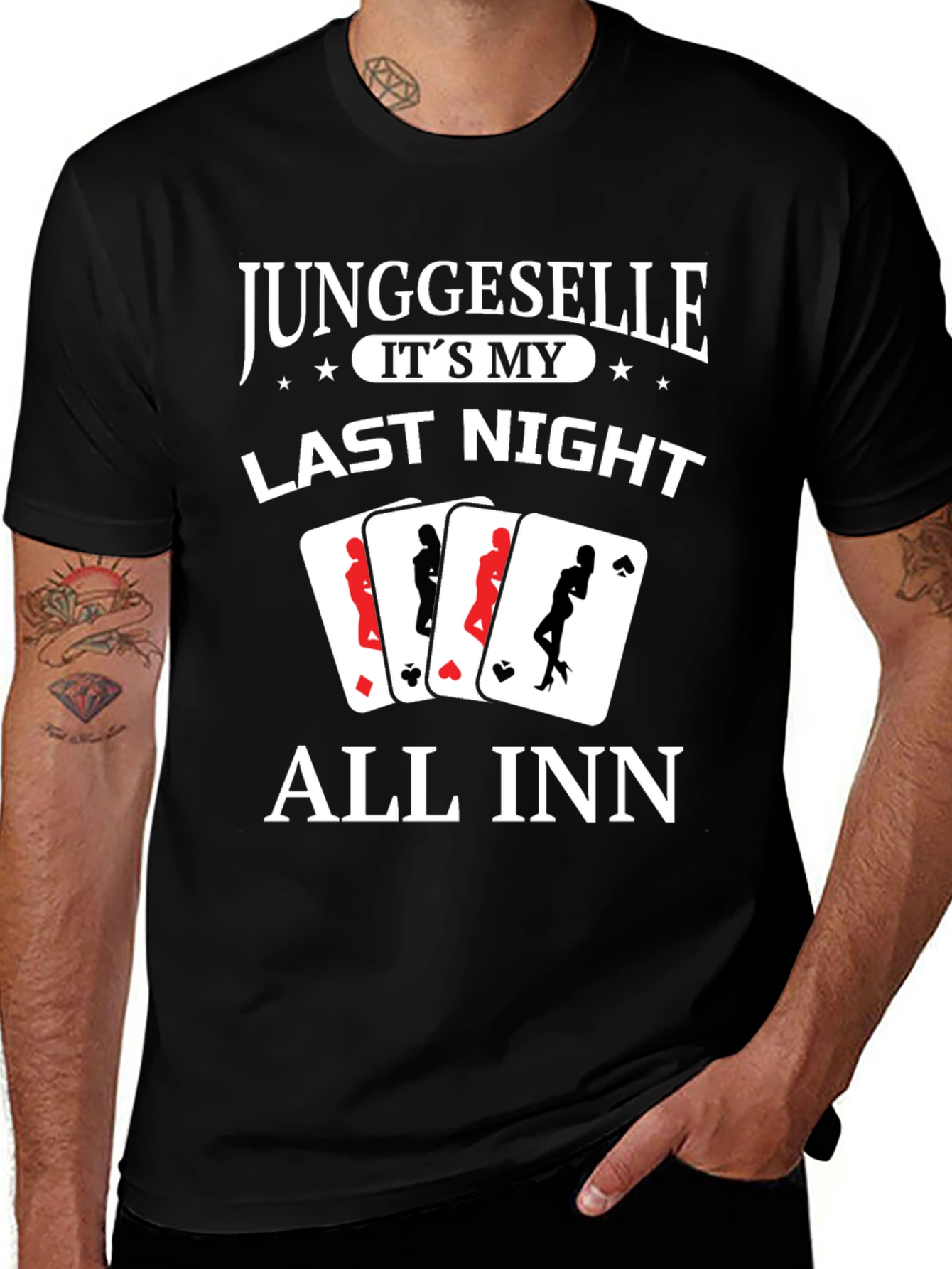 Variant 24 of Junggeselle Last Night All Inn T-Shirt