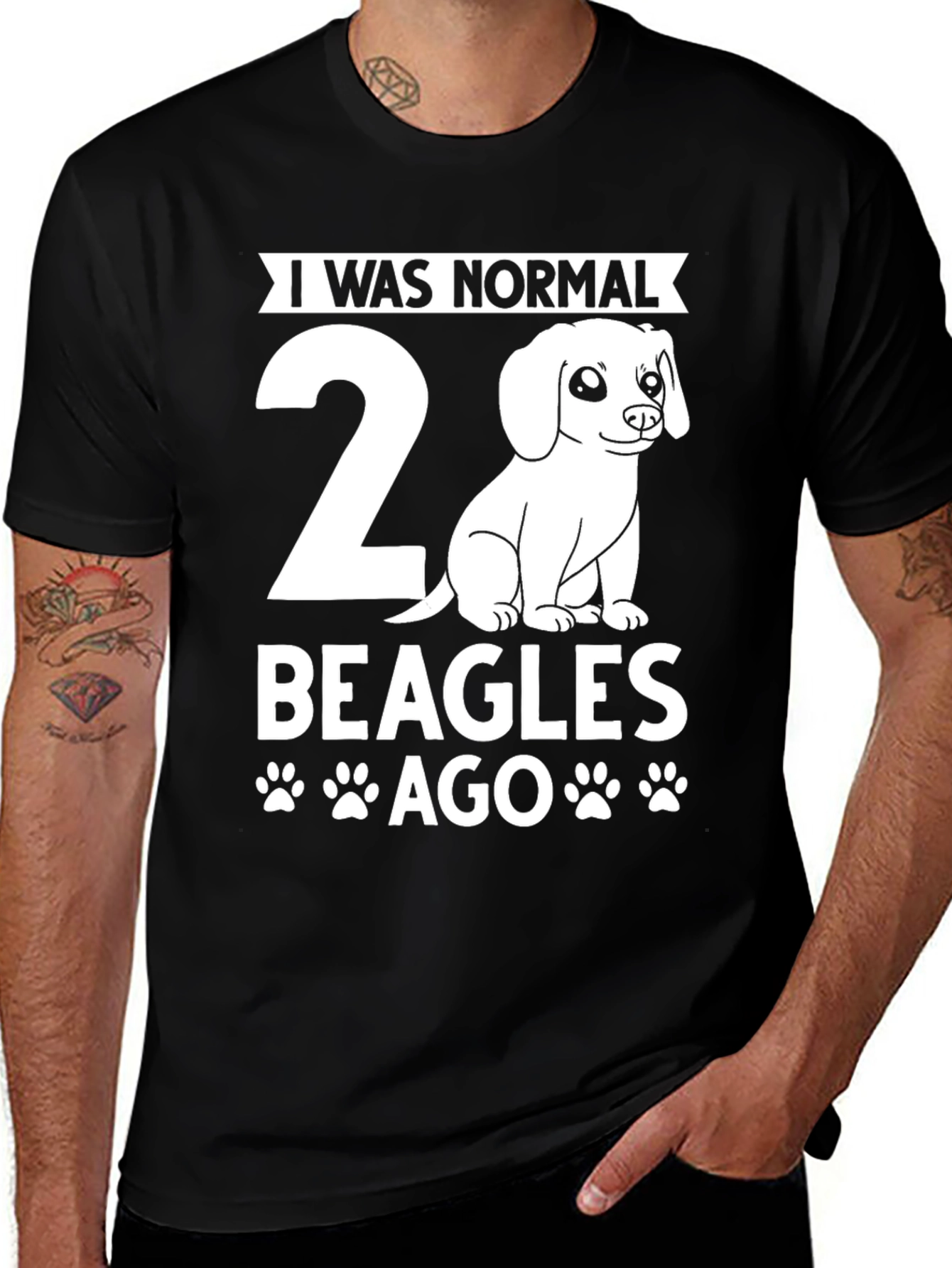 Variant 10 of Funny Dog Lover T-Shirt - "I Was Normal 2 Beagles Ago"