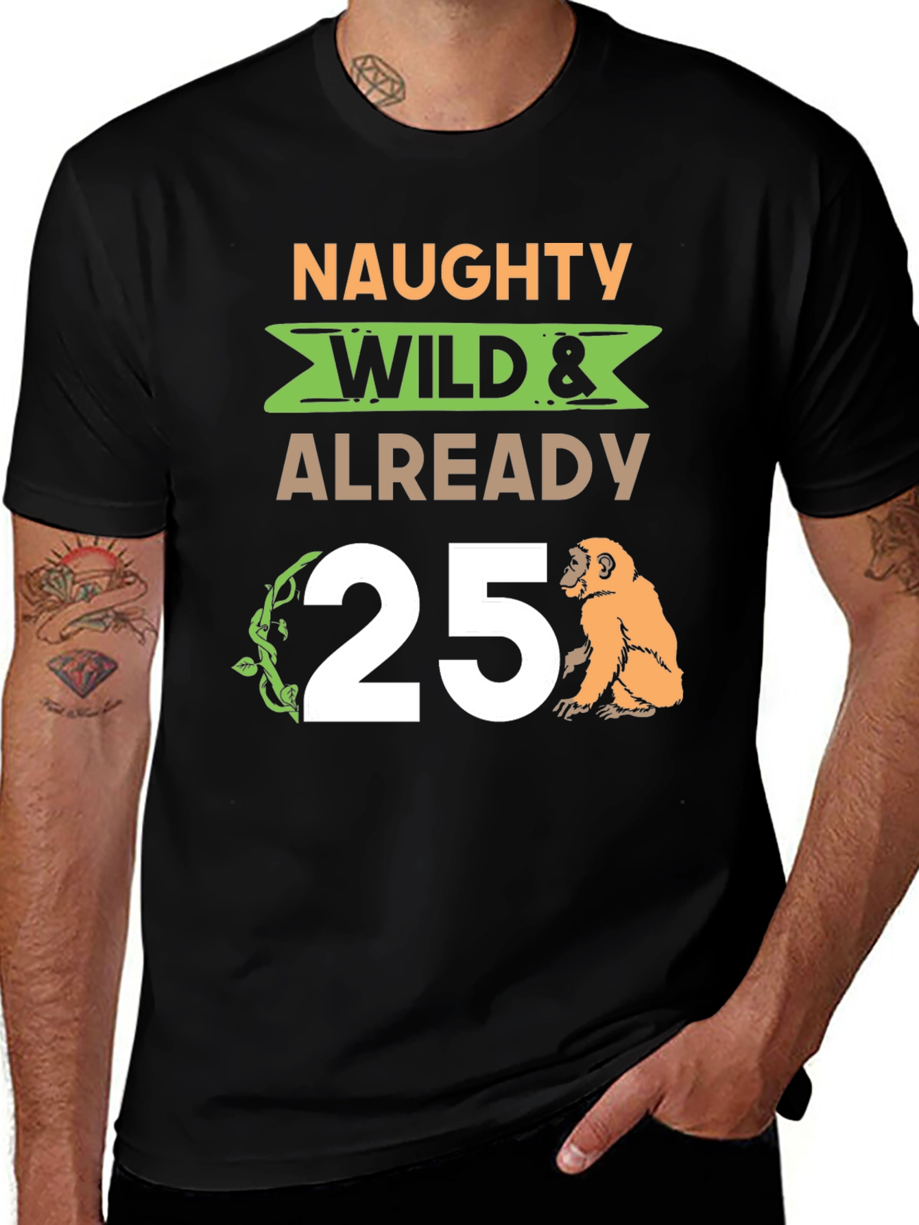 Variant 10 of Naughty Wild & Already 25 Monkey Graphic Tee