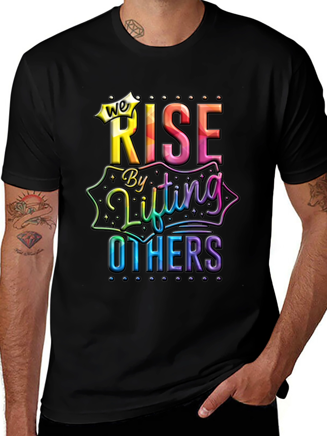 Variant 19 of We Rise By Lifting Others Graphic Tee