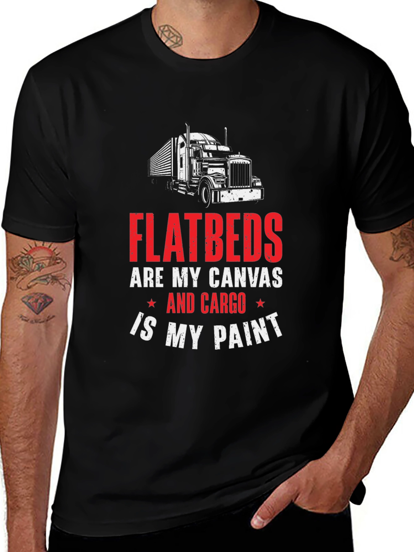Flatbed Trucker T-Shirt - Cargo is My Paint