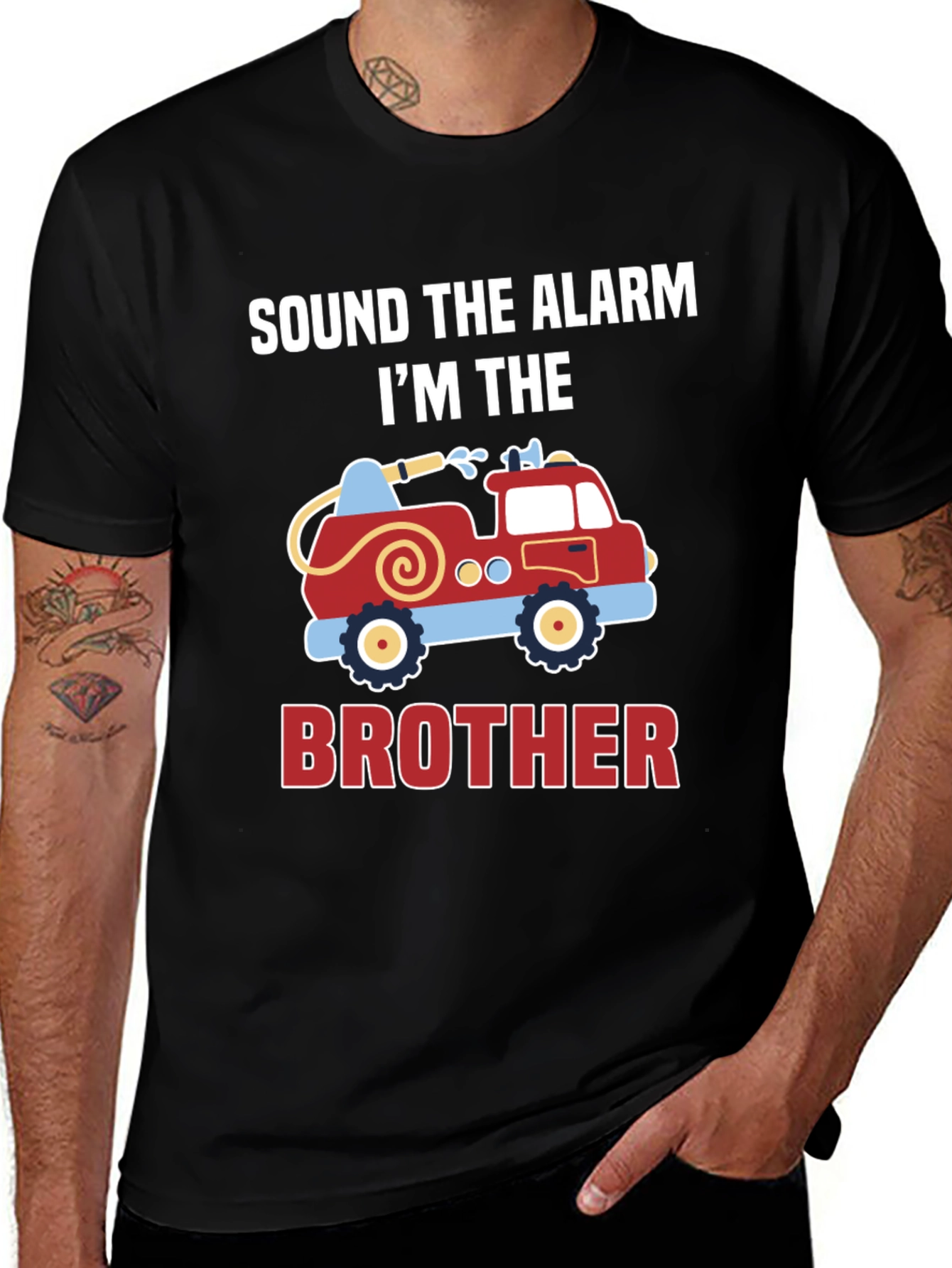 Variant 21 of Sound The Alarm I'm The Brother Firetruck T-Shirt