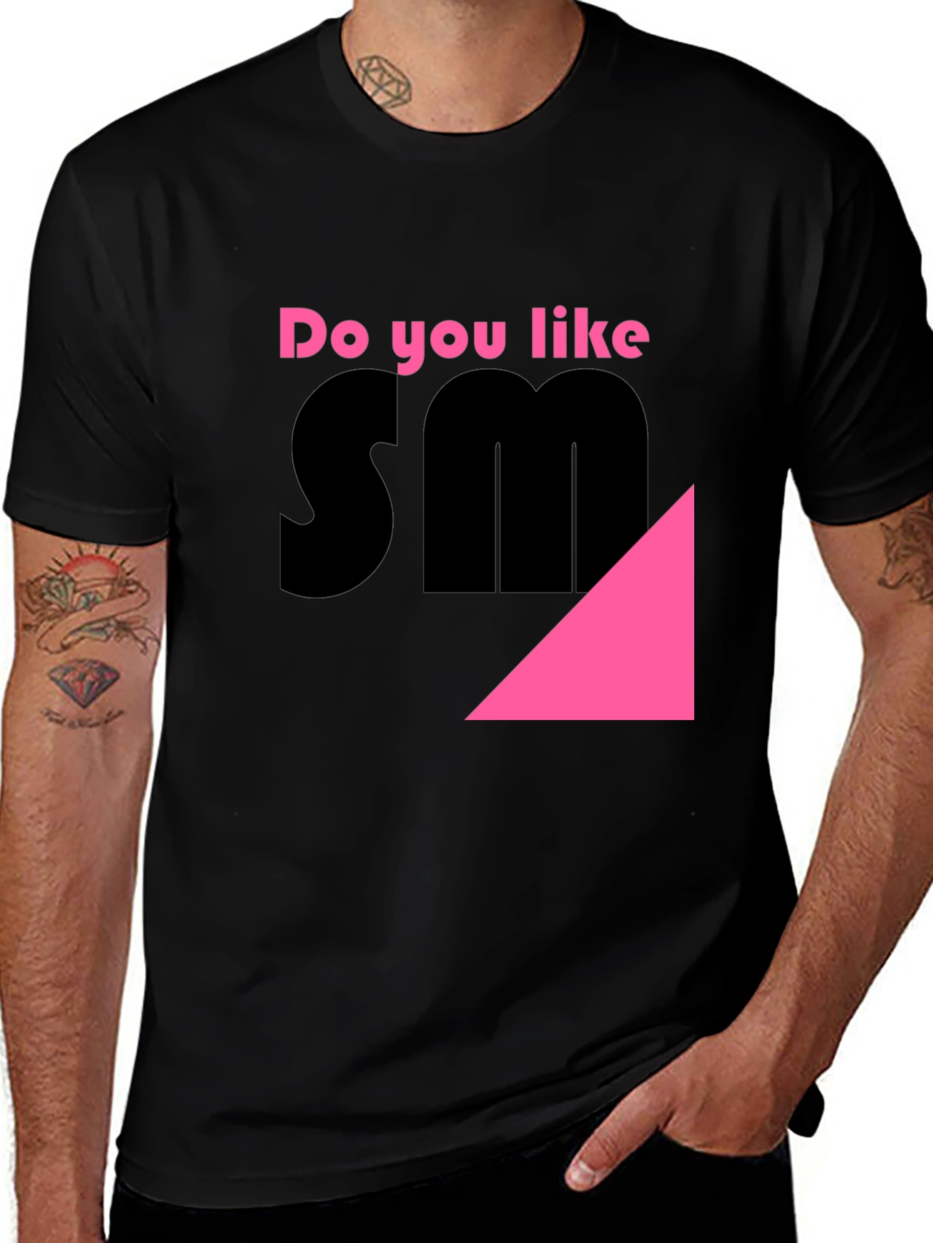 Variant 16 of Do You Like SM? Novelty T-Shirt
