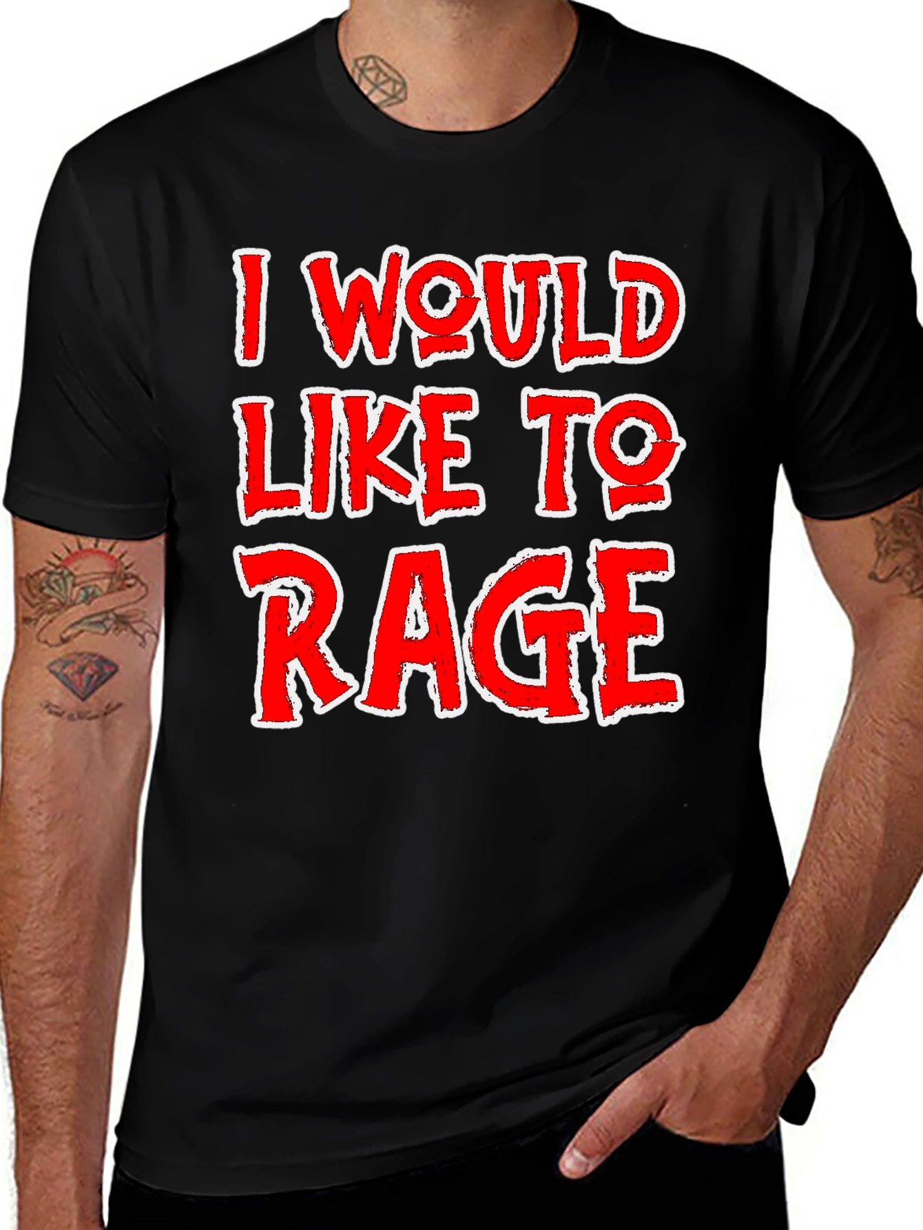 Variant 24 of I Would Like To Rage T-Shirt