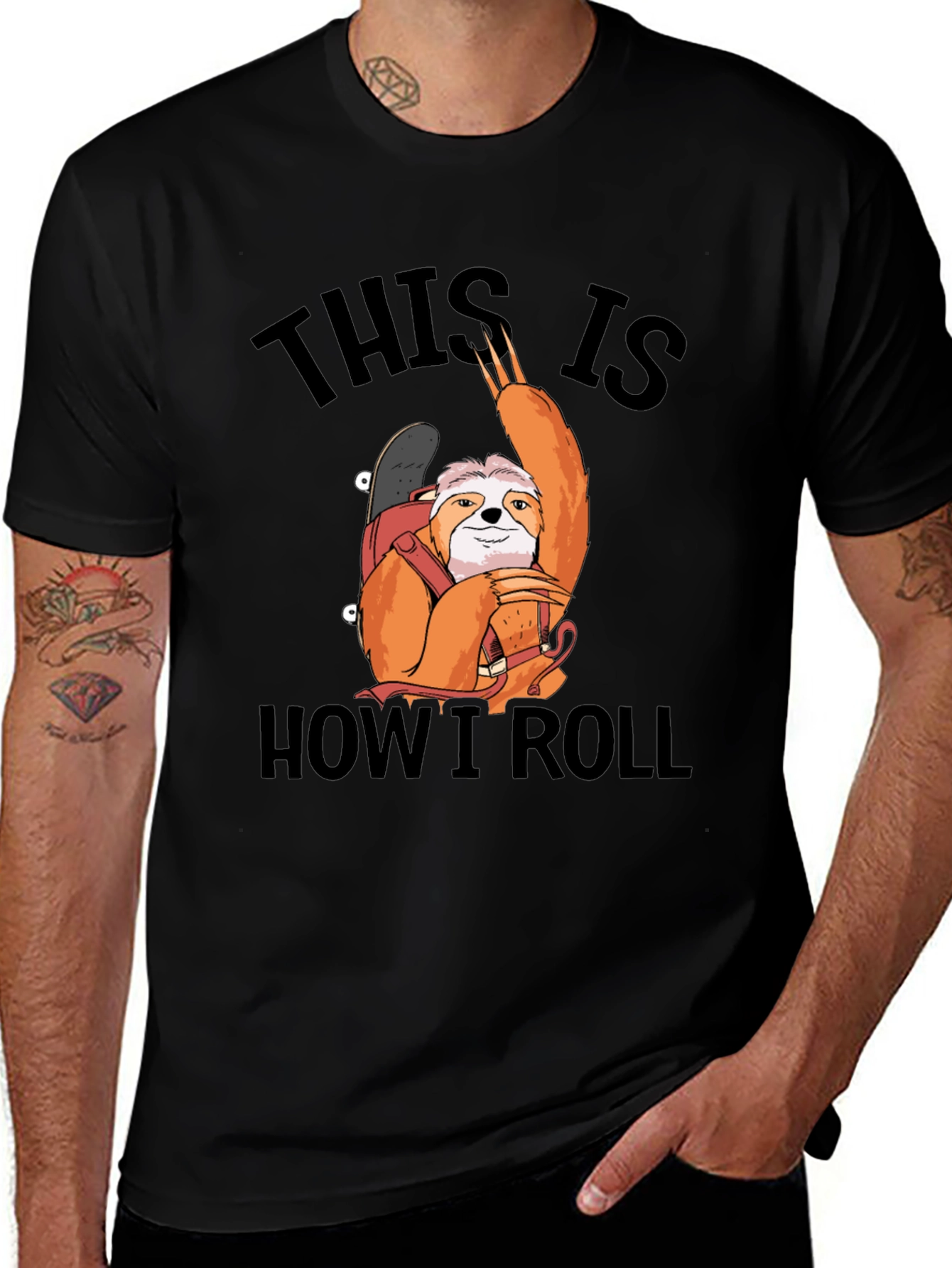 Variant 26 of Sloth Skateboarder T-Shirt - "This Is How I Roll"
