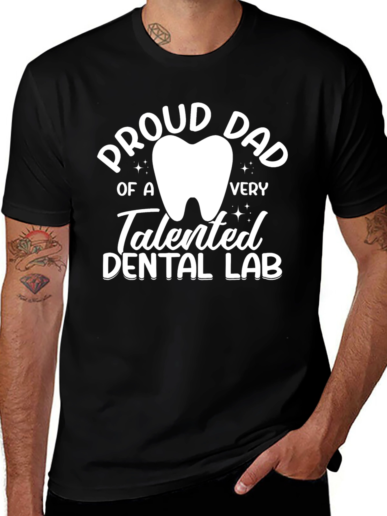 Variant 25 of Proud Dad of a Talented Dental Lab T-Shirt
