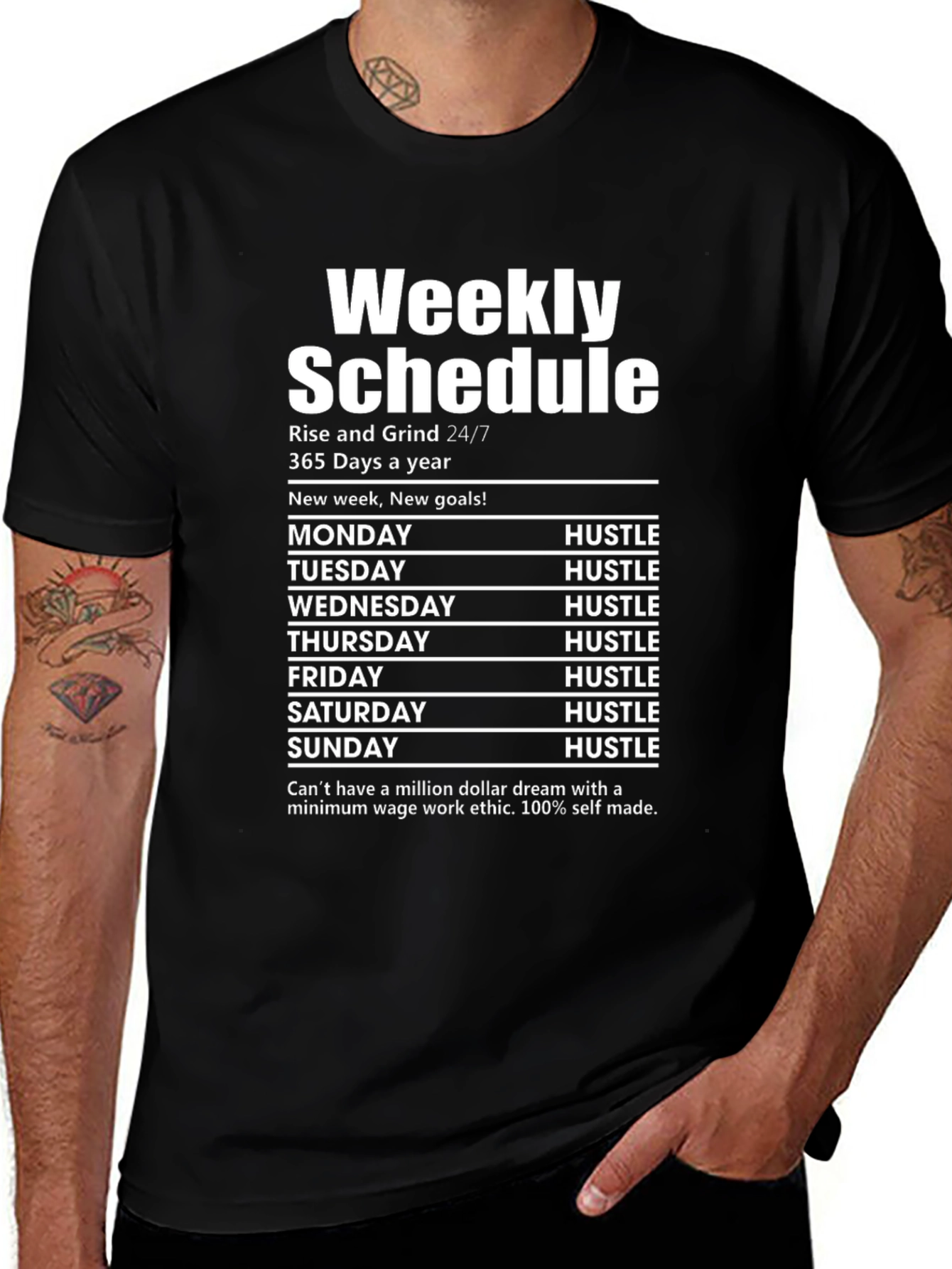 Variant 15 of Weekly Schedule Hustle T-Shirt - Rise and Grind