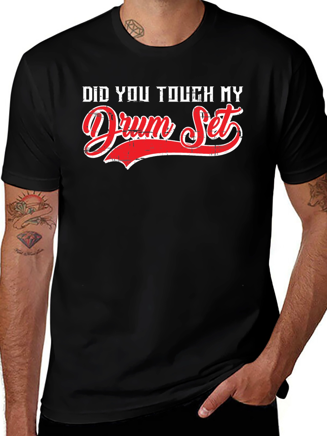 Variant 25 of Did You Touch My Drum Set? Graphic T-Shirt