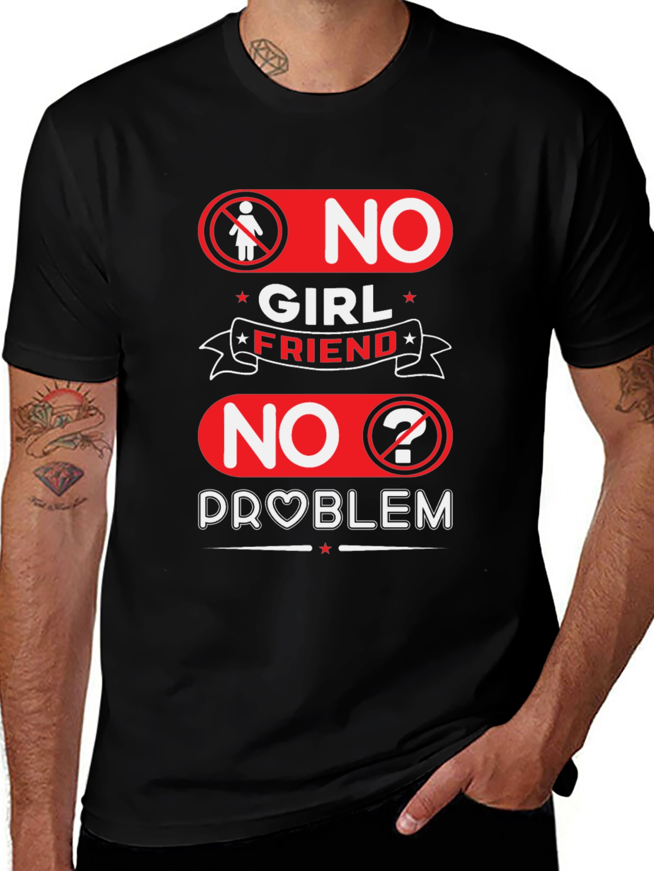 No Girlfriend No Problem Funny Graphic Tee