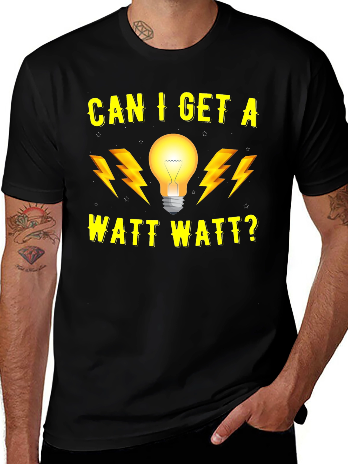 Variant 21 of Can I Get A Watt Watt? T-Shirt