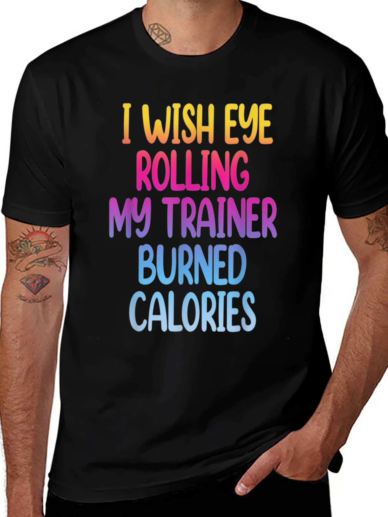 Variant 3 of Funny Workout Trainer T-Shirt - I Wish Eye Rolling