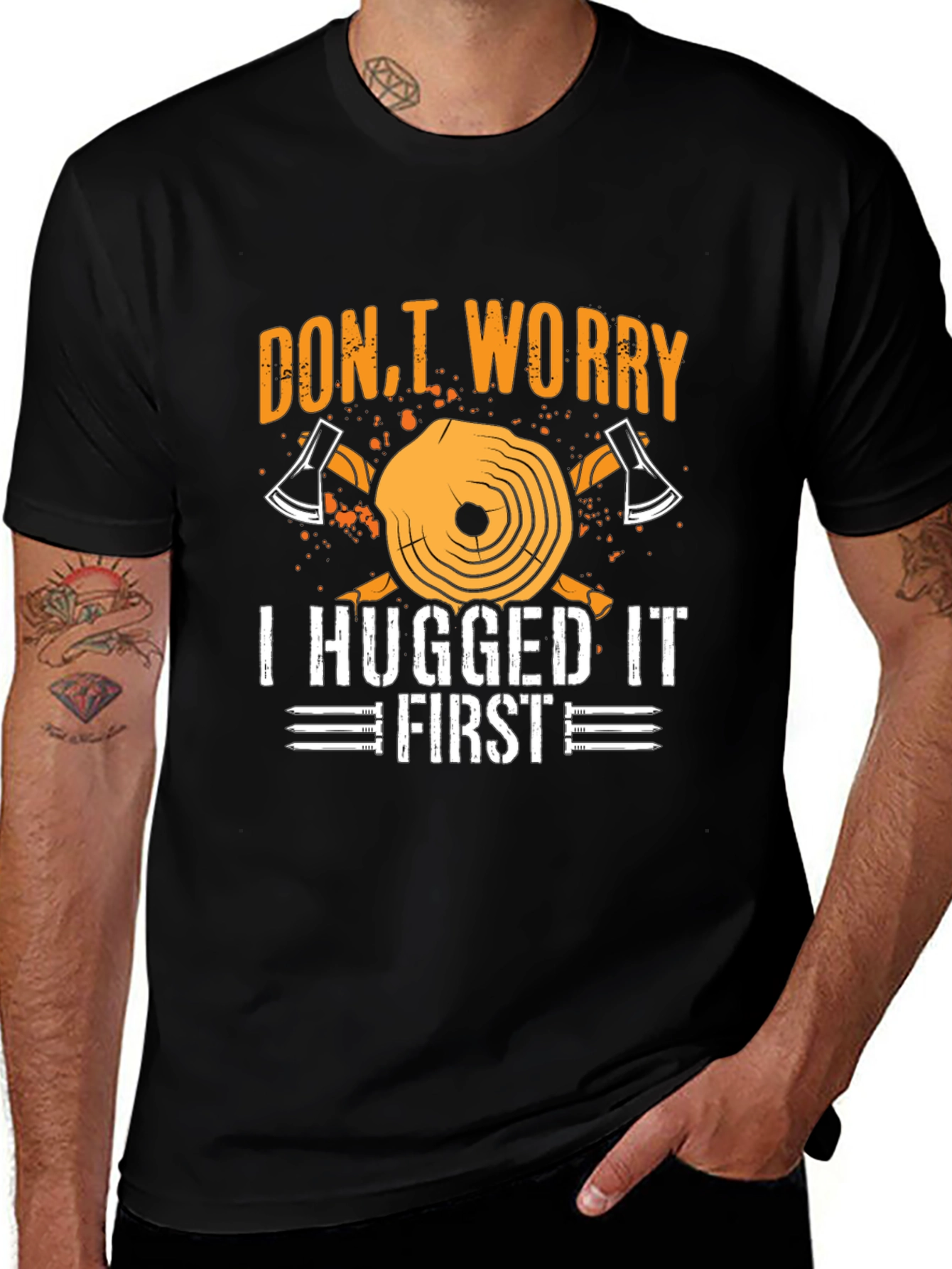 Variant 5 of Don't Worry I Hugged It First T-Shirt