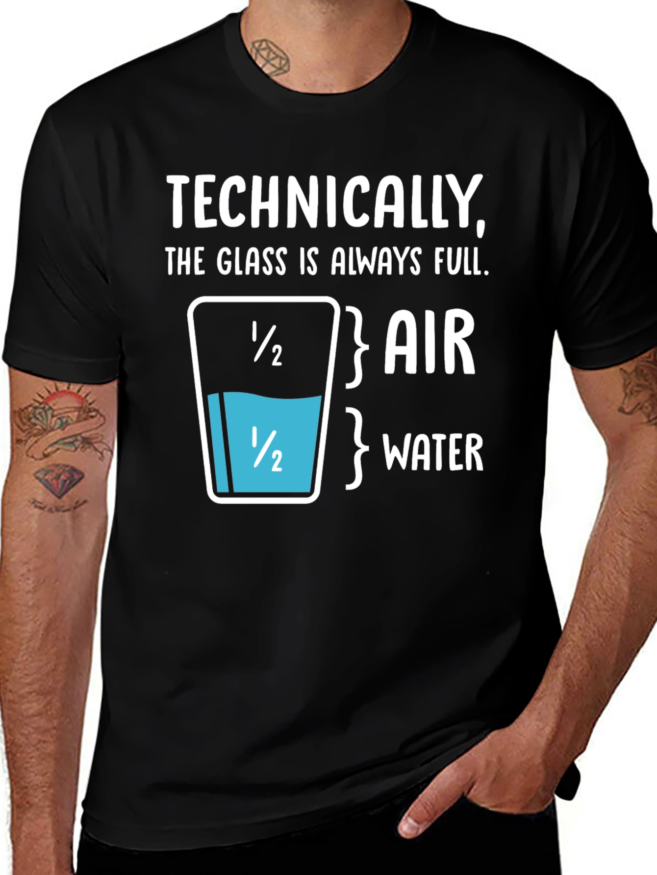 Technically, The Glass is Always Full T-Shirt