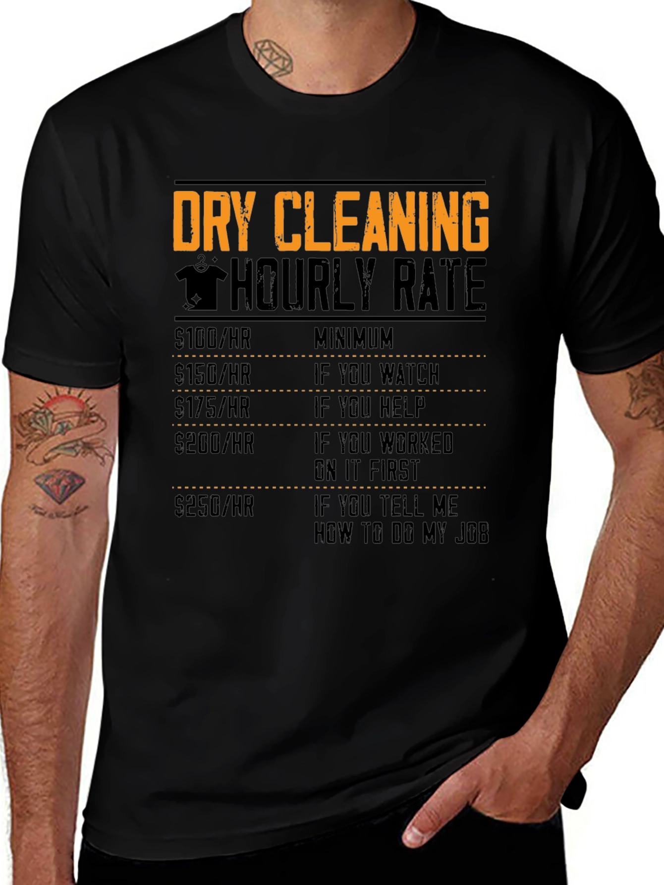 Black Dry Cleaning Hourly Rate Funny T-Shirt main image