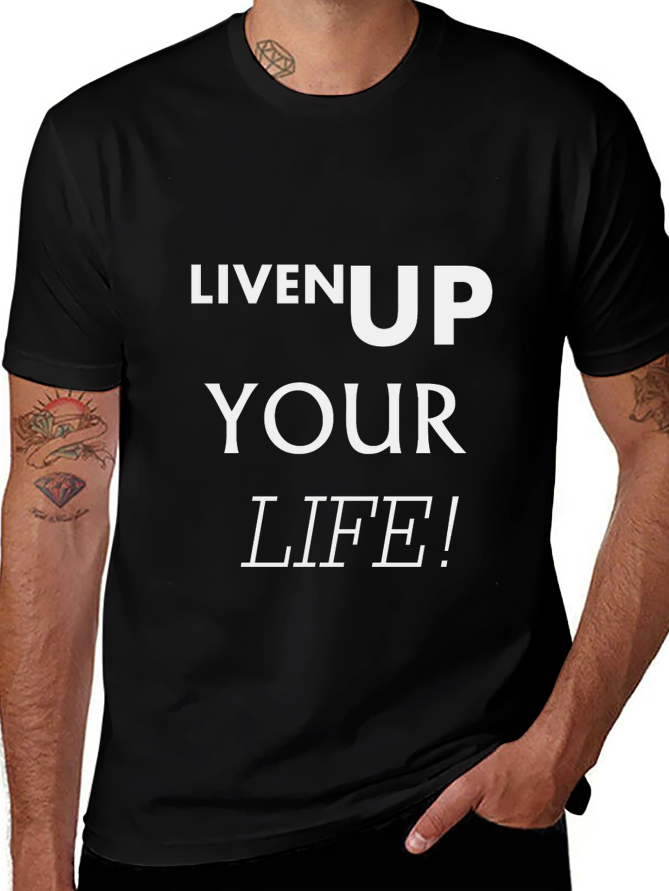 Variant 4 of Liven Up Your Life! Black Graphic T-Shirt